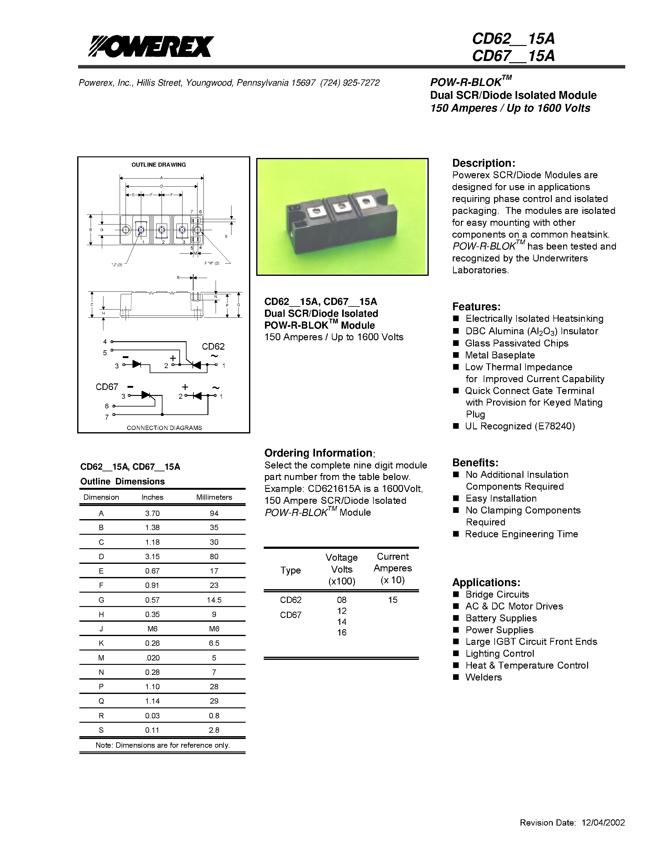 Datasheet CD671415A page 1 Datasheet CD671415A - POW-R-BLOK Dual SCR/Diode Isolated Module 150 Amperes / Up to 1600 Volts page 1