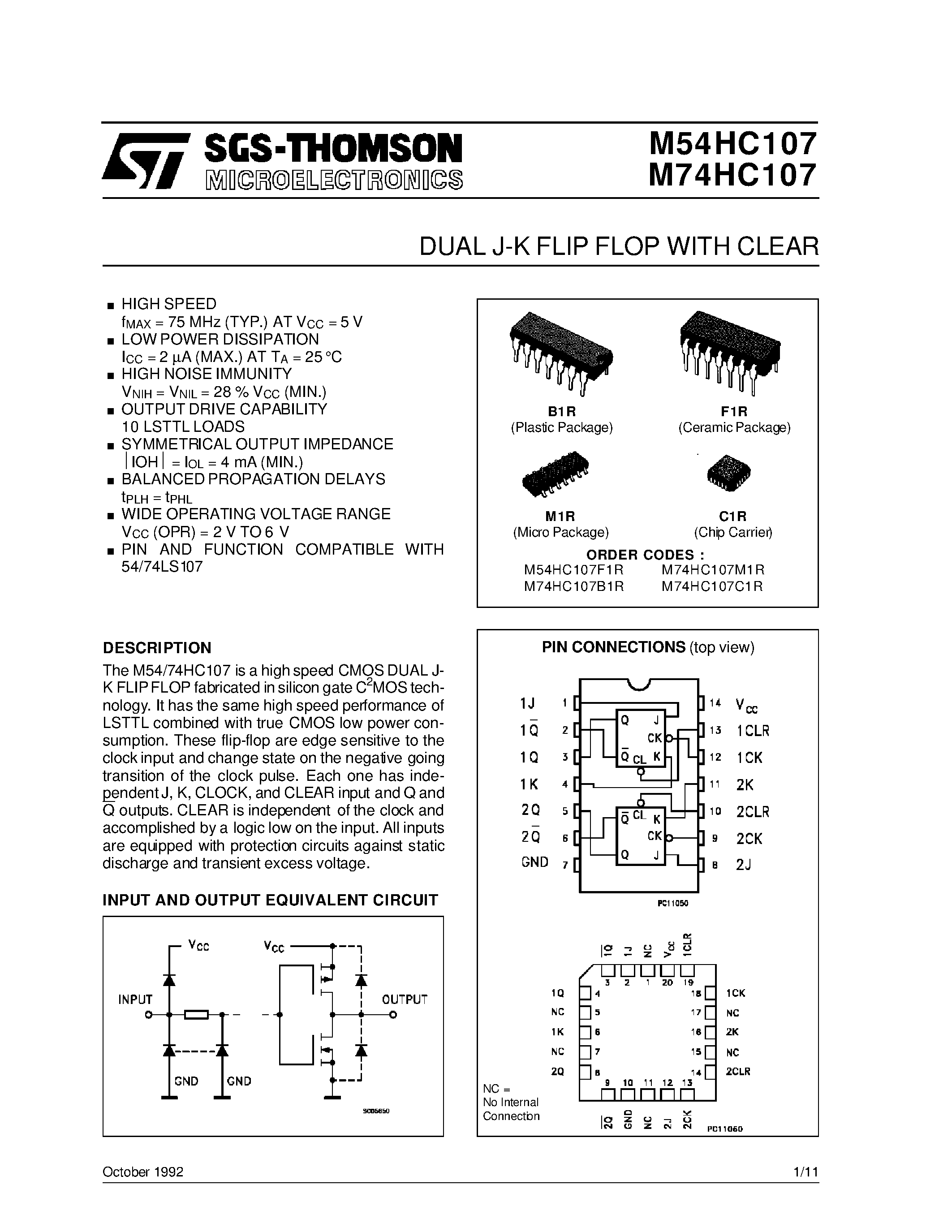 Datasheet M54HC107F1R page 1 Datasheet M54HC107F1R - DUAL J-K FLIP FLOP WITH CLEAR page 1