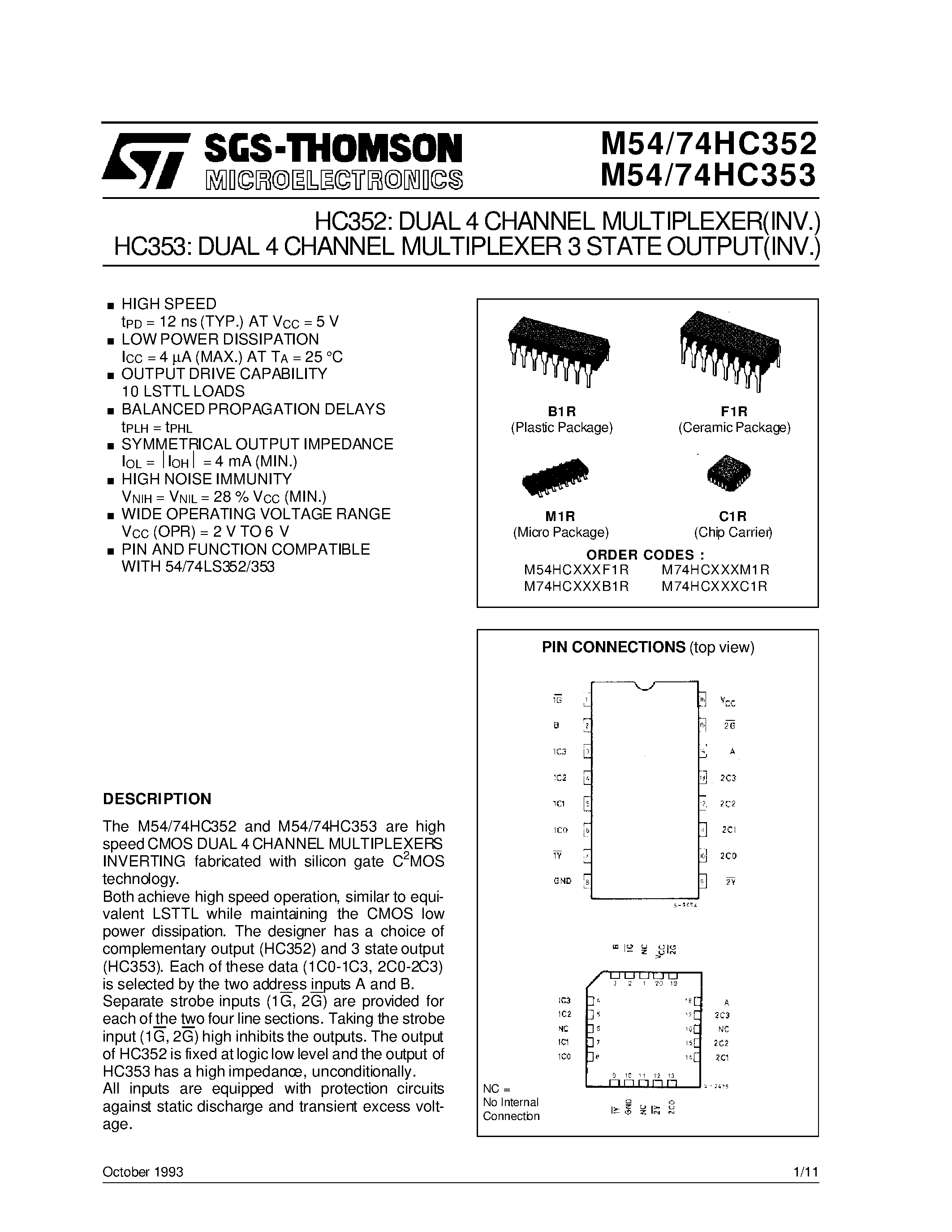 Datasheet M54HC353 - HC353: DUAL 4 CHANNEL MULTIPLEXER 3 STATEOUTPUTINV. HC352: DUAL 4 CHANNEL MULTIPLEXERINV. page 1