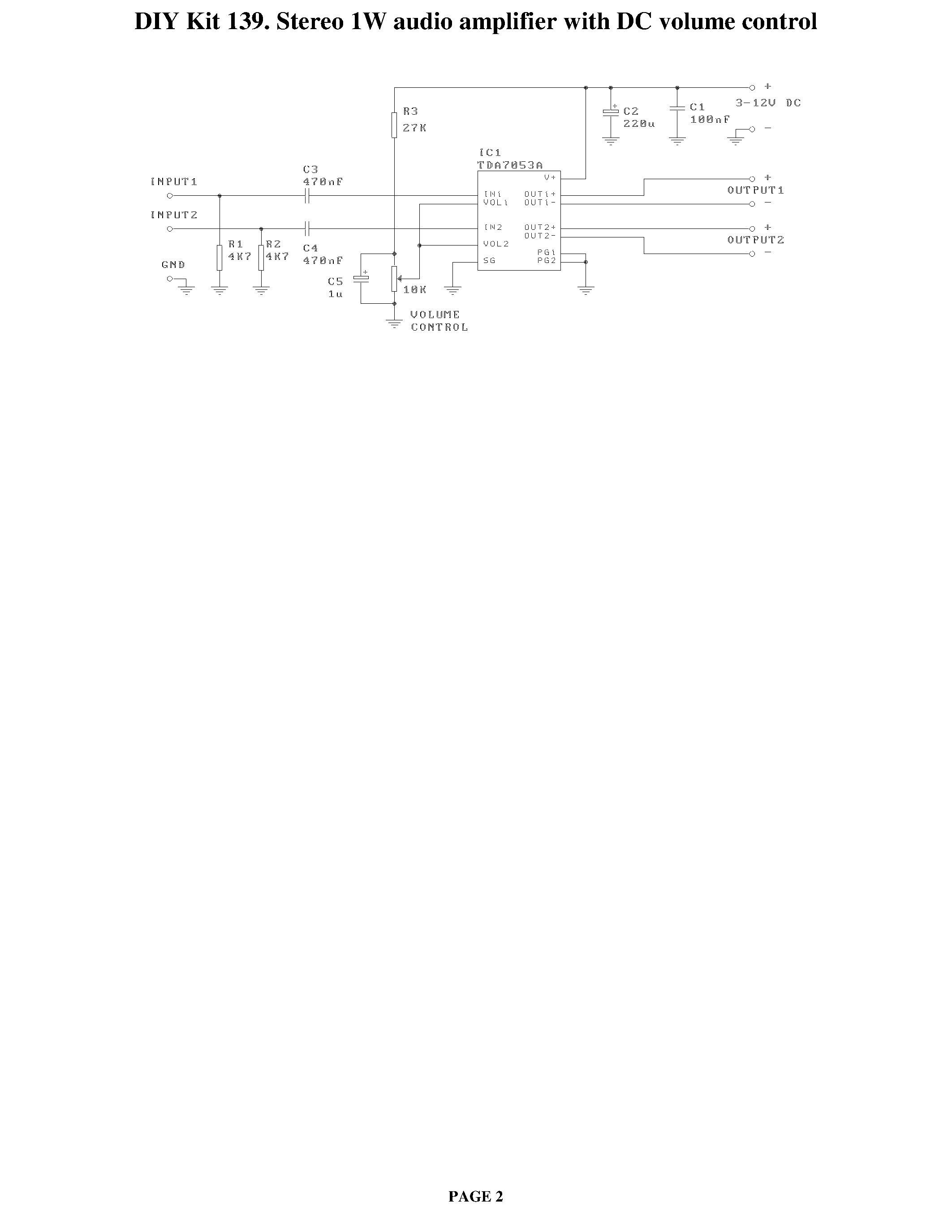 Даташит K139 - DIY Kit 139. Stereo 1W audio amplifier with DC volume control страница 2