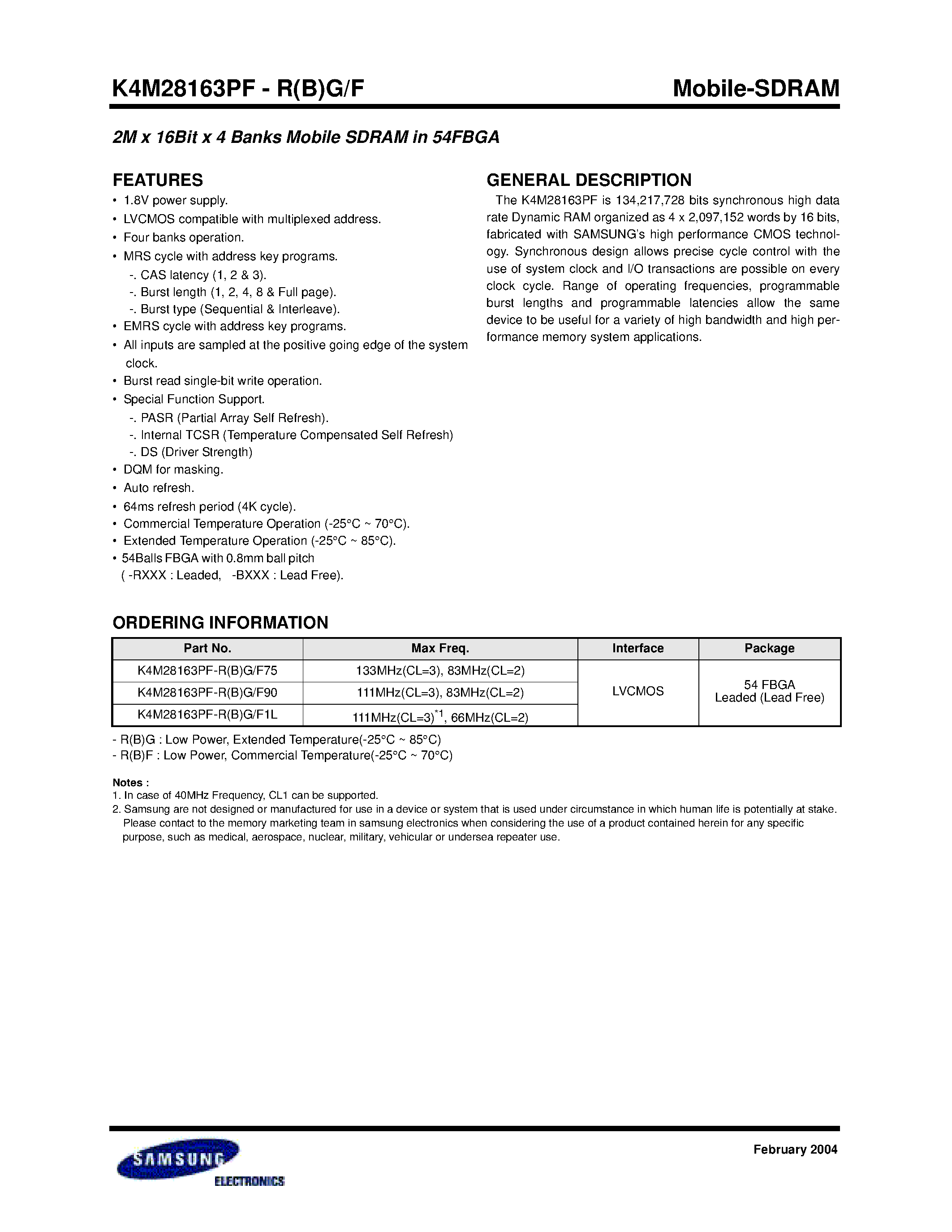 Datasheet K4M28163PF-RBGF75 page 1 Datasheet K4M28163PF-RBGF75 - 2M x 16Bit x 4 Banks Mobile SDRAM in 54FBGA page 1