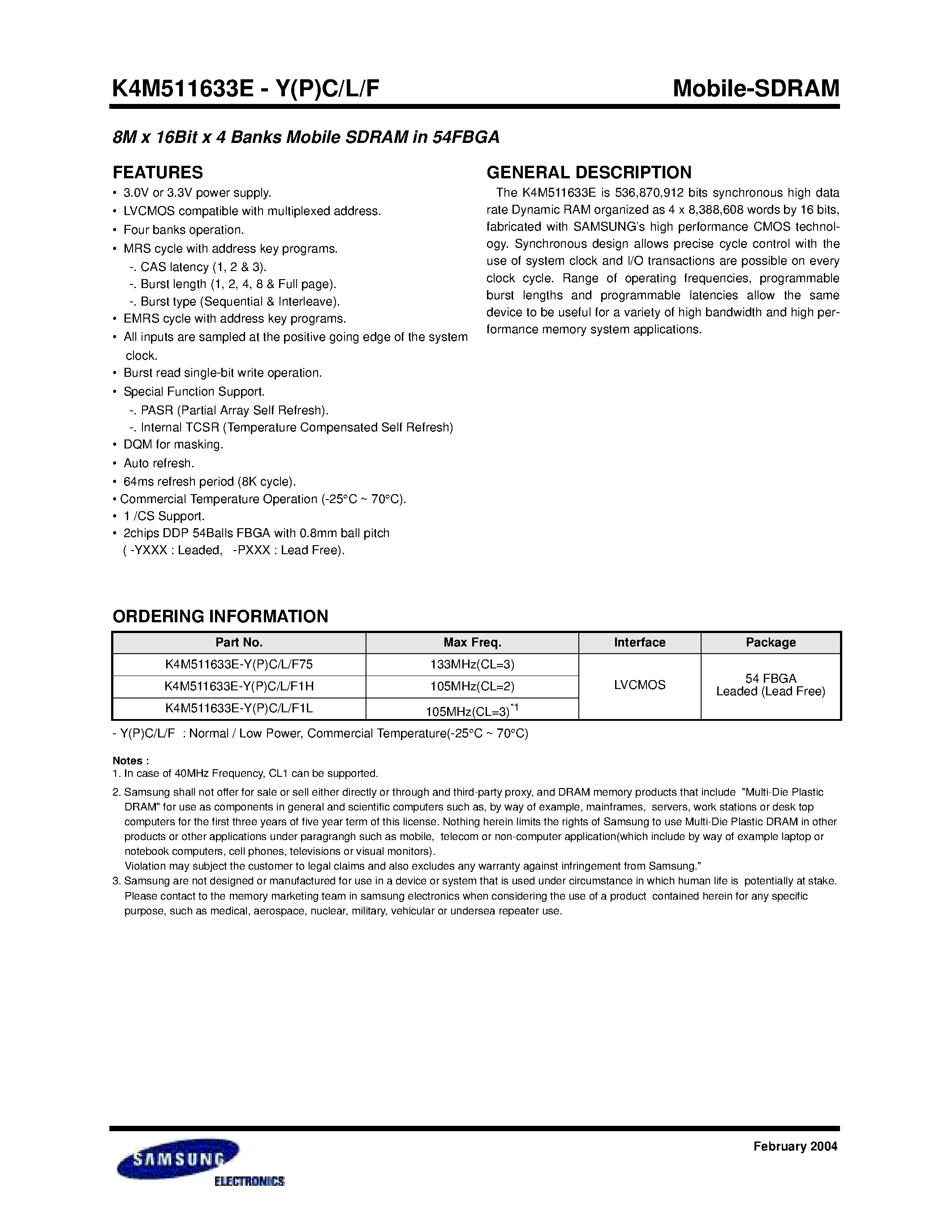 Даташит на микросхему K4M511633E-F75 страница 1 Даташит K4M511633E-F75 - 8M x 16Bit x 4 Banks Mobile SDRAM in 54FBGA страница 1