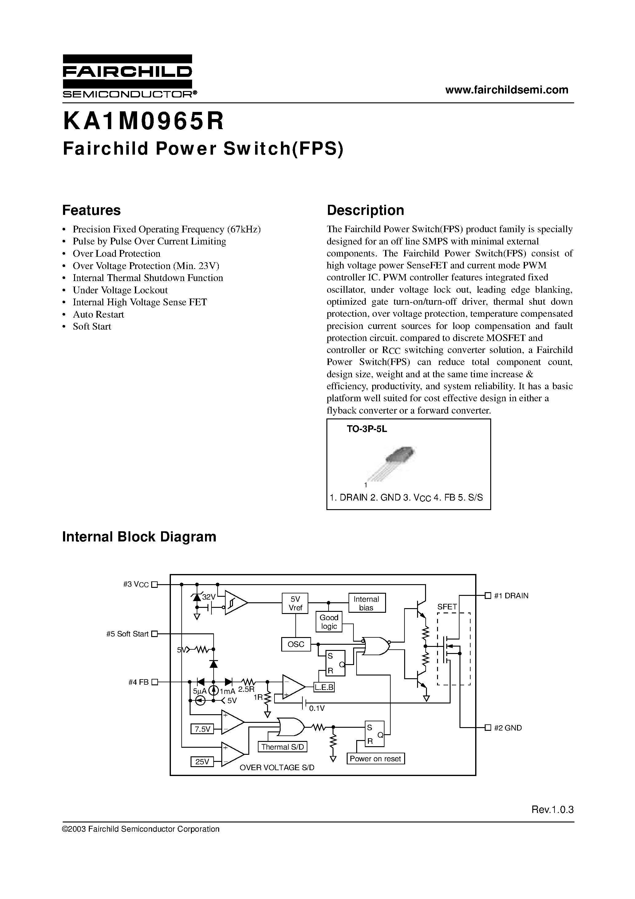 Datasheet KA1M0965RYDTU page 1 Datasheet KA1M0965RYDTU - Fairchild Power Switch(FPS) page 1