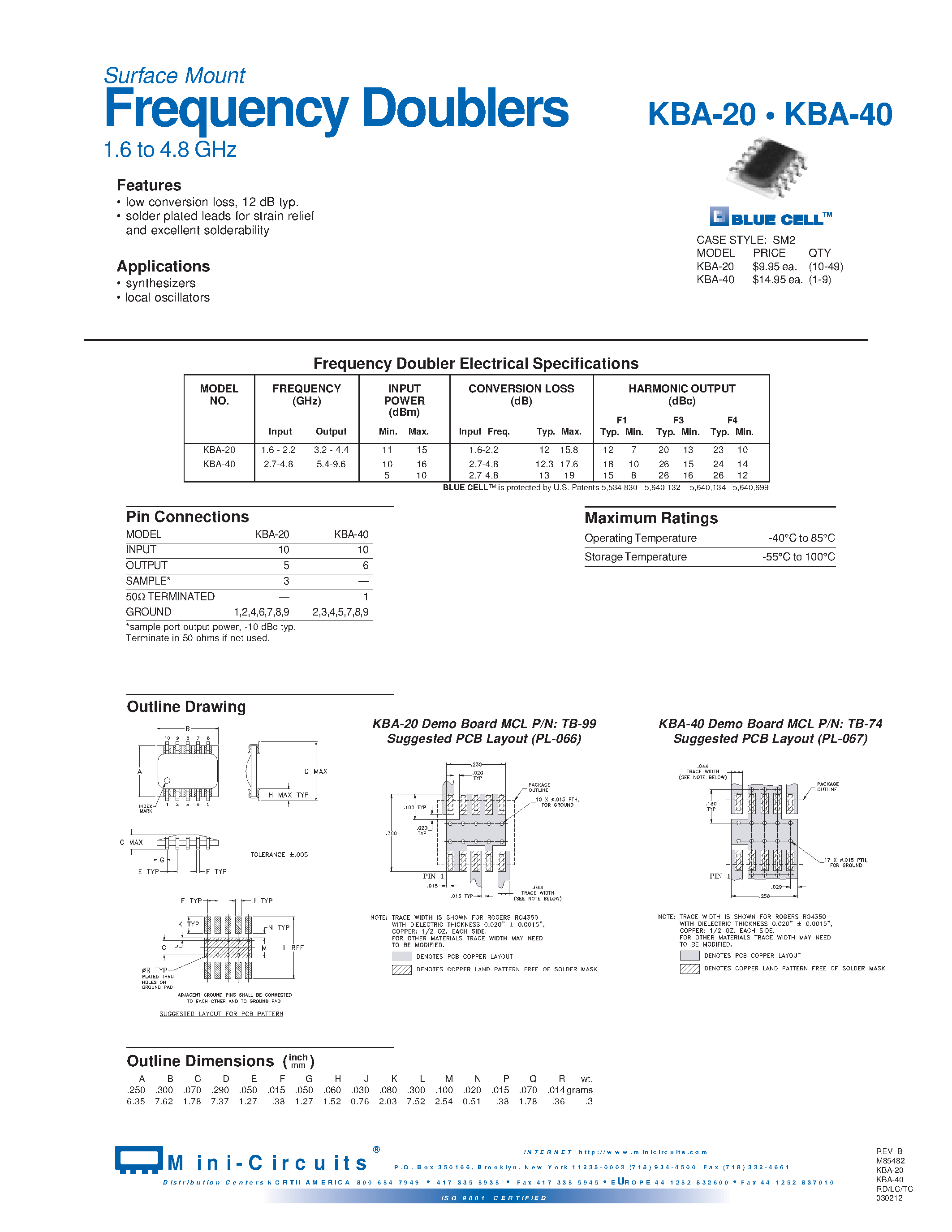 Datasheet KBA-20_40 page 1 Datasheet KBA-20_40 - Surface Mount Frequency Doublers 1.6 to 4.8 GHz page 1
