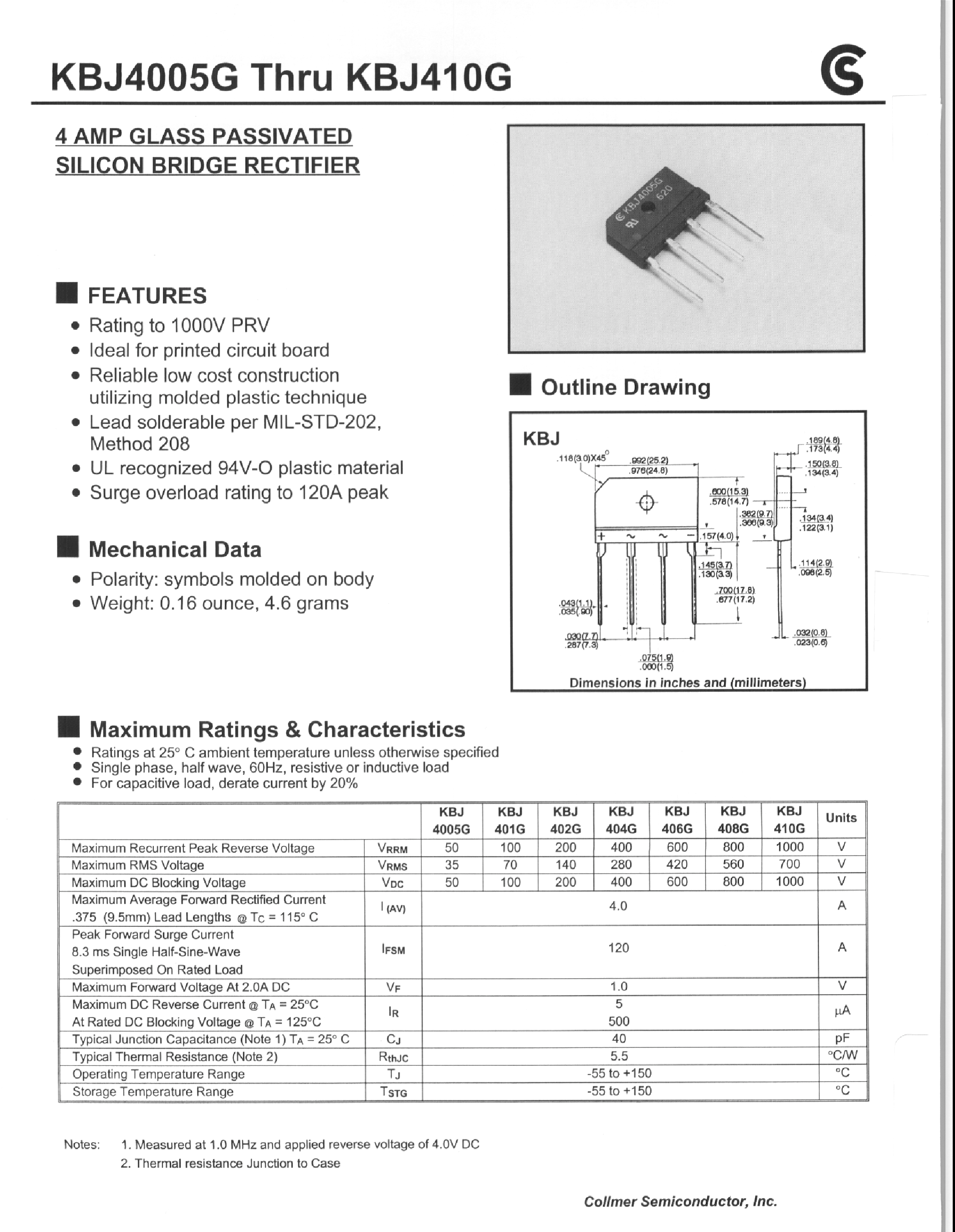 Datasheet KBJ404G page 1 Datasheet KBJ404G - 4 AMP GLASS PASSIVATED SILICON BRIDGE RECTIFIER page 1