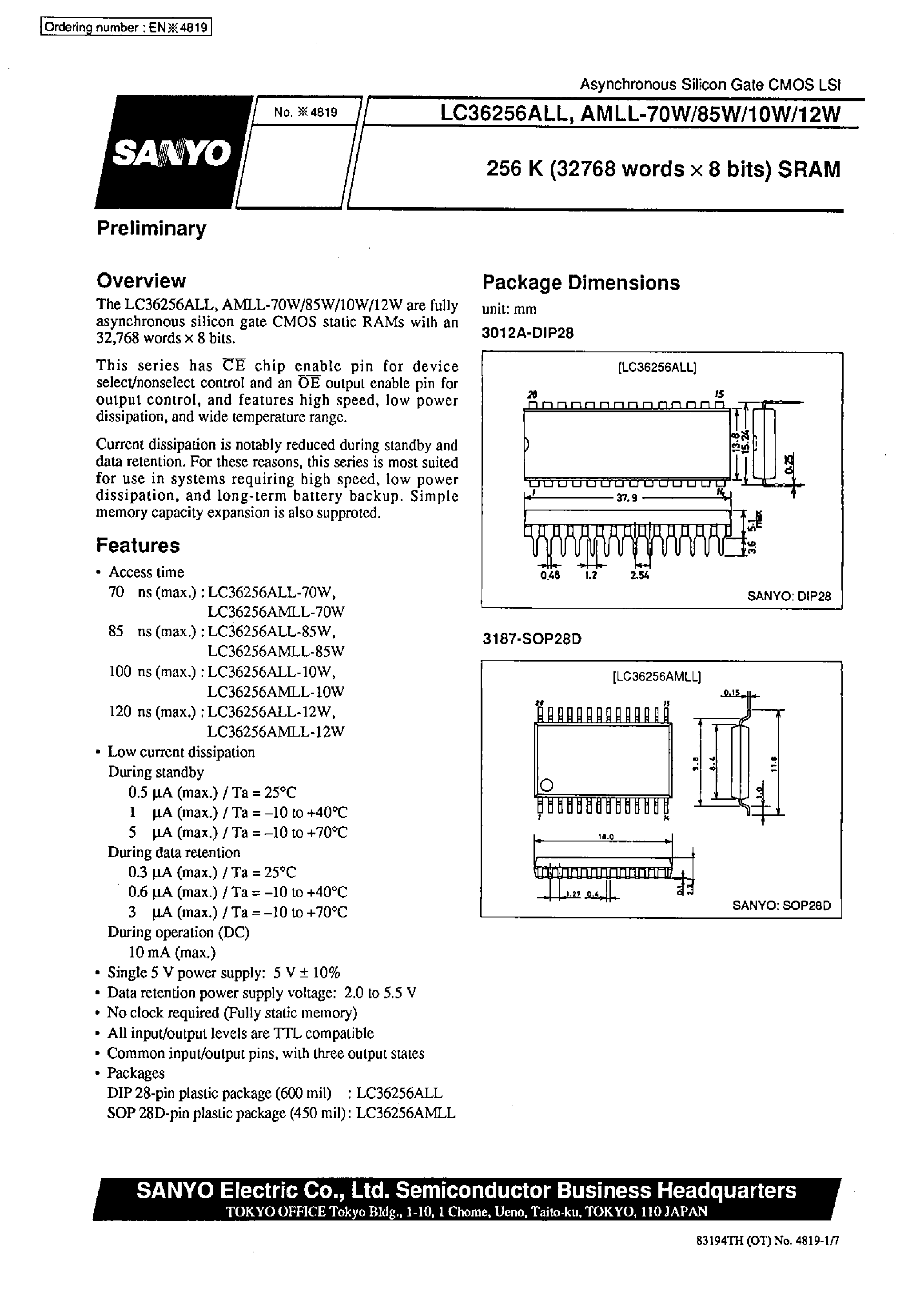 Datasheet LC36256AMLL-12W page 1 Datasheet LC36256AMLL-12W - 256 K (32768 words x 8 bits) SRAM page 1