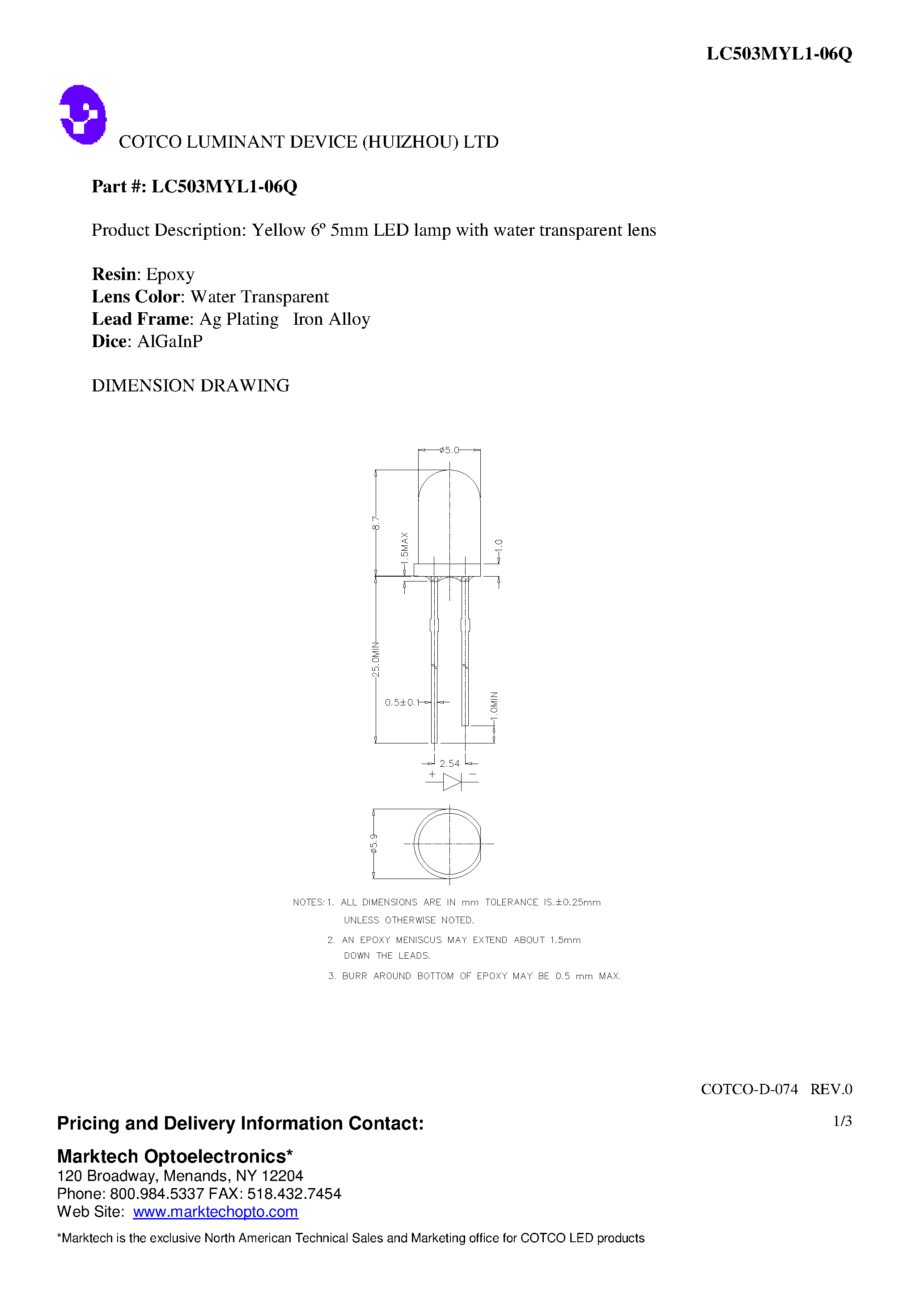 Datasheet LC503MYL1-06Q page 1 Datasheet LC503MYL1-06Q - Yellow 6 5mm LED lamp with water transparent lens page 1