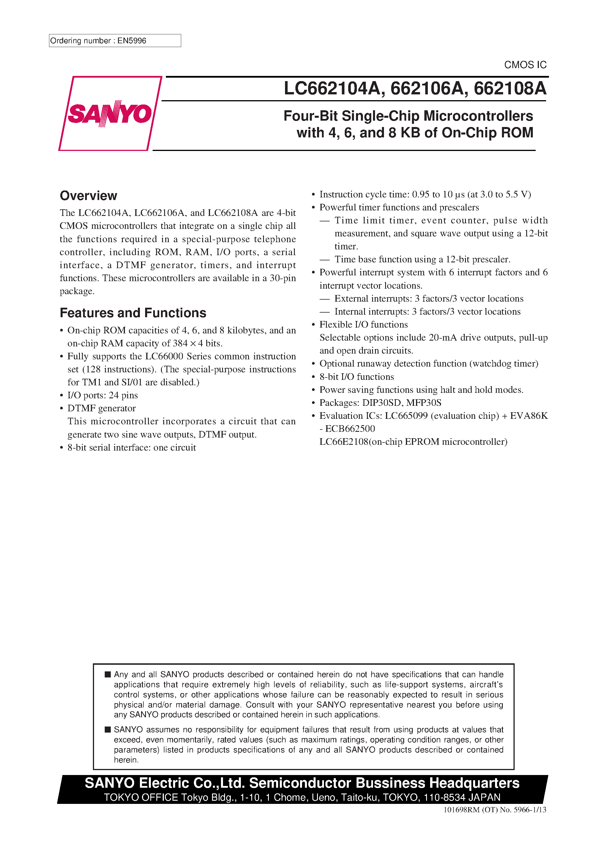 Datasheet LC662312A page 1 Datasheet LC662312A - Four-Bit Single-Chip Microcontrollers with 4 / 6 / and 8 KB of On-Chip ROM page 1
