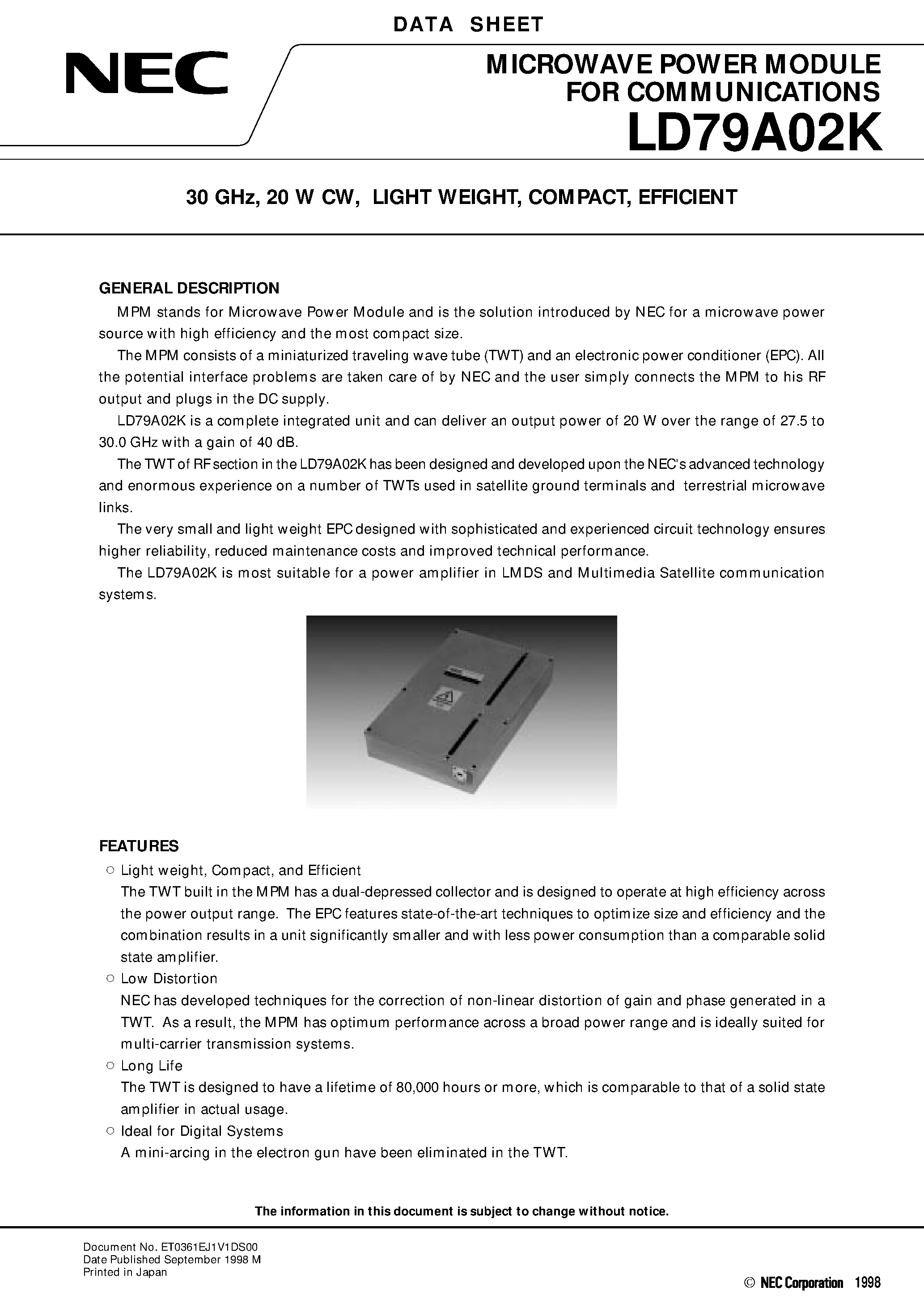 Datasheet LD79A02K page 1 Datasheet LD79A02K - 30 GHz / 20 W CW / LIGHT WEIGHT / COMPACT / EFFICIENT page 1