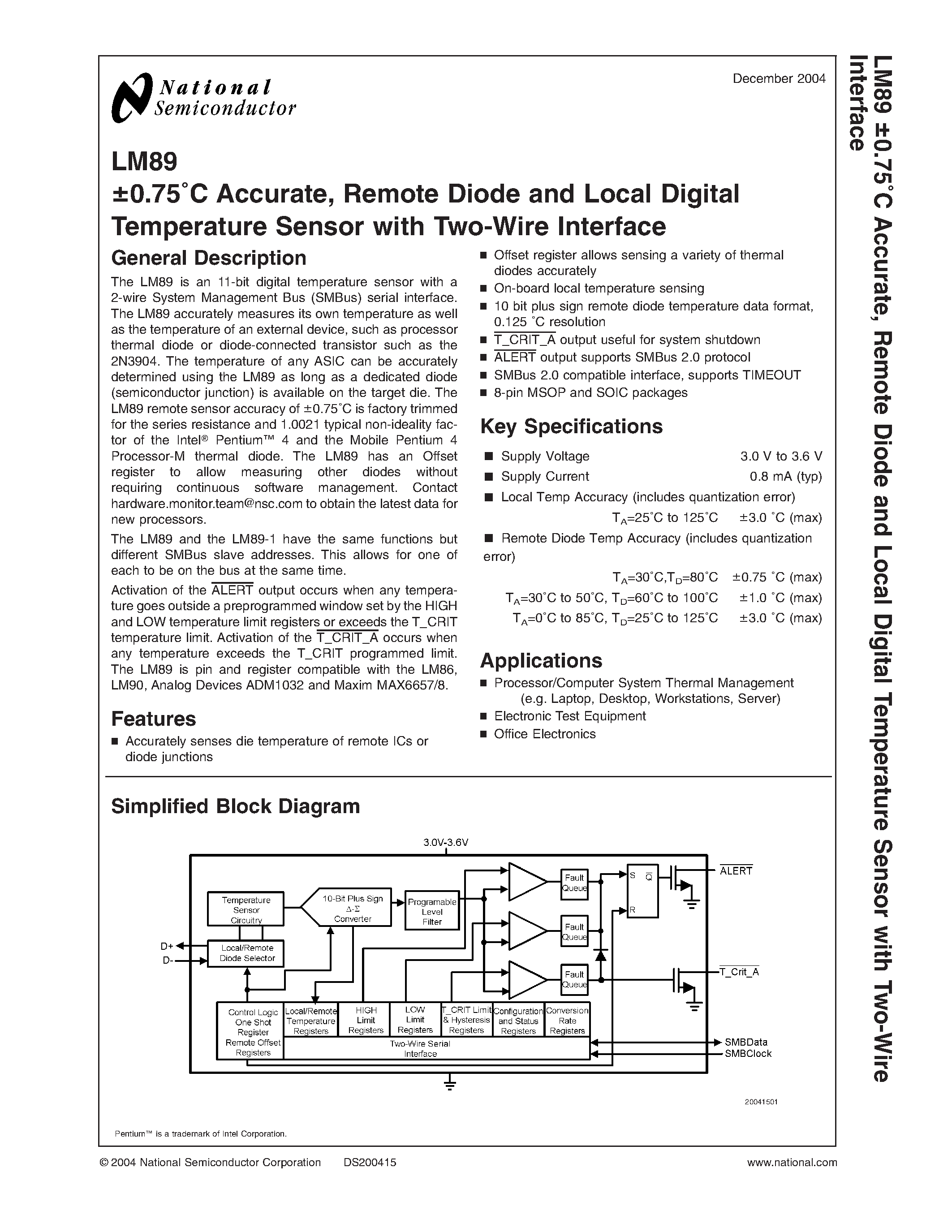 Даташит на микросхему LM89 страница 1 Даташит LM89 - 0.75C Accurate / Remote Diode and Local Digital Temperature Sensor with Two-Wire Interface страница 1