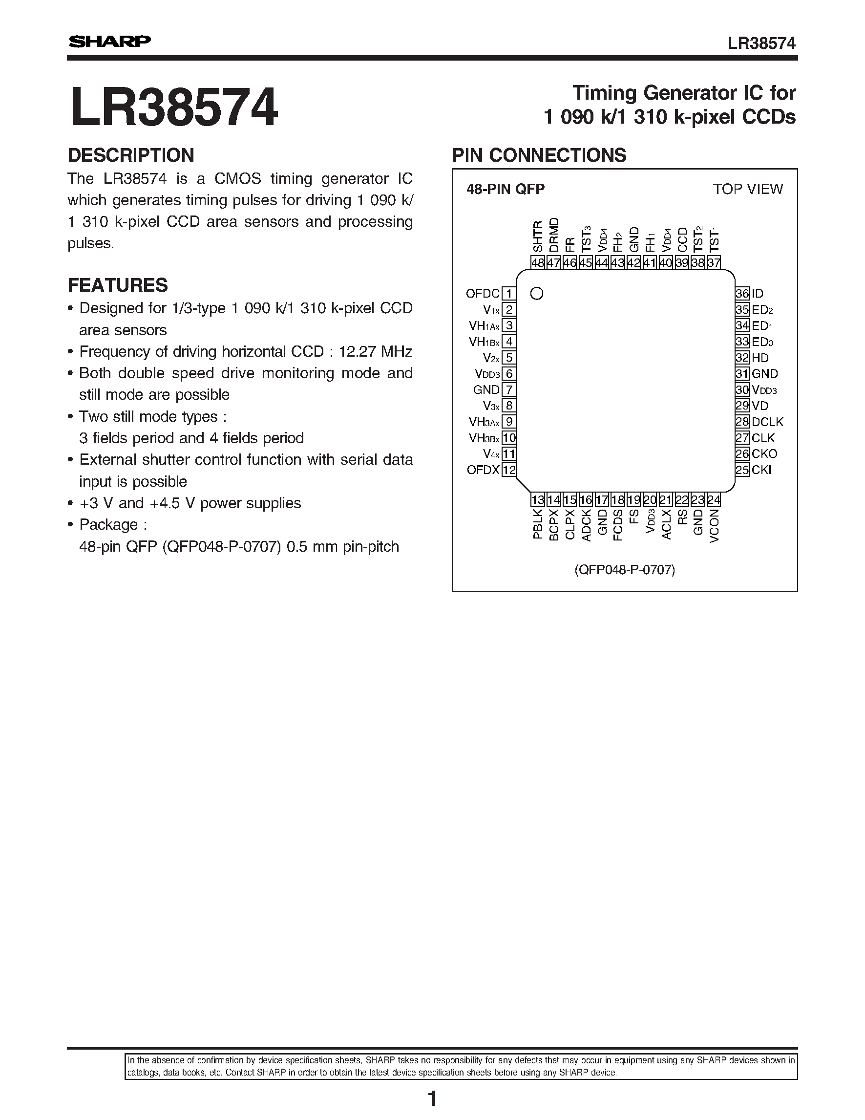 Даташит LR38574 - Timing Generator IC for 1 090 k/1 310 k-pixel CCDs страница 1