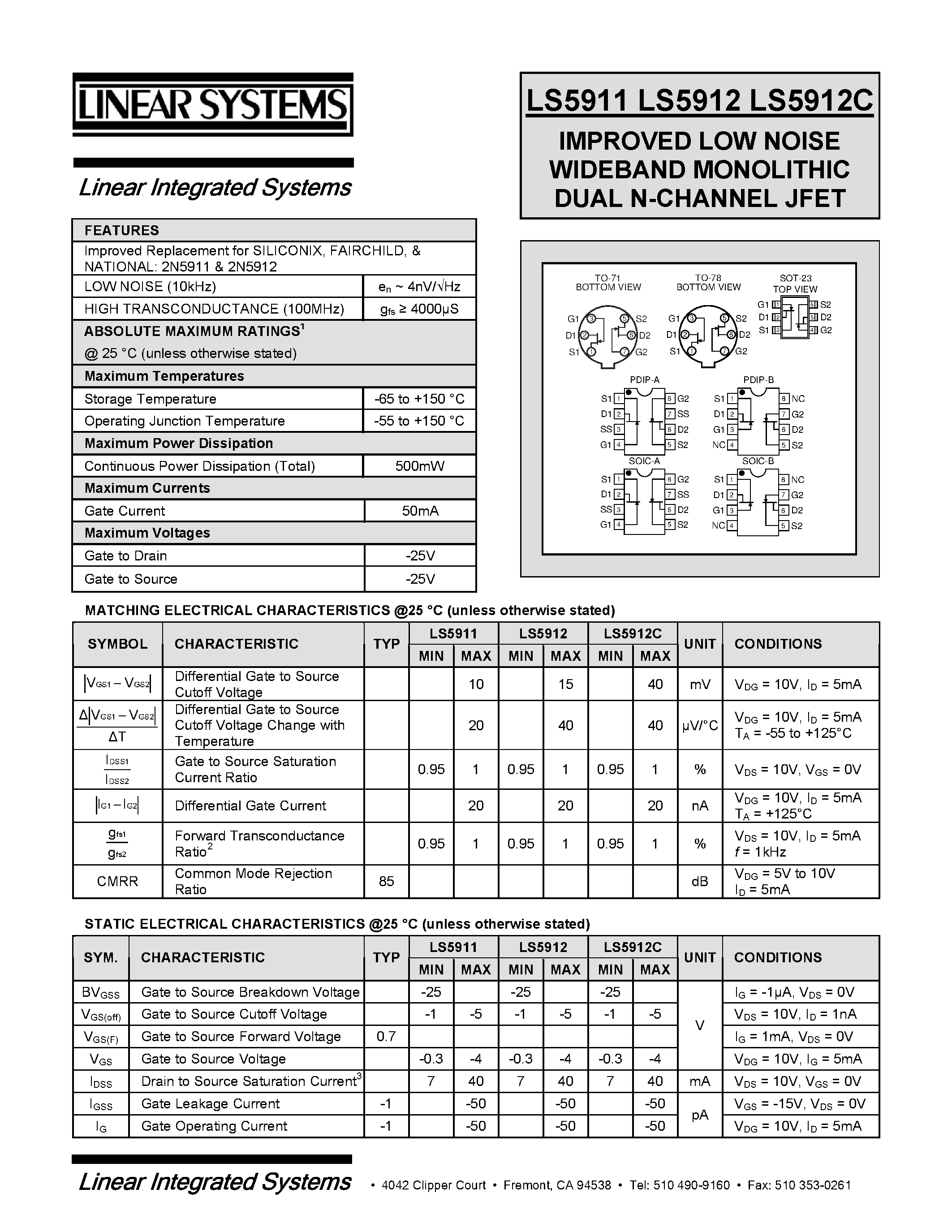 Даташит на микросхему LS5911-2 страница 1 Даташит LS5911-2 - IMPROVED LOW NOISE WIDEBAND MONOLITHIC DUAL N-CHANNEL JFET страница 1