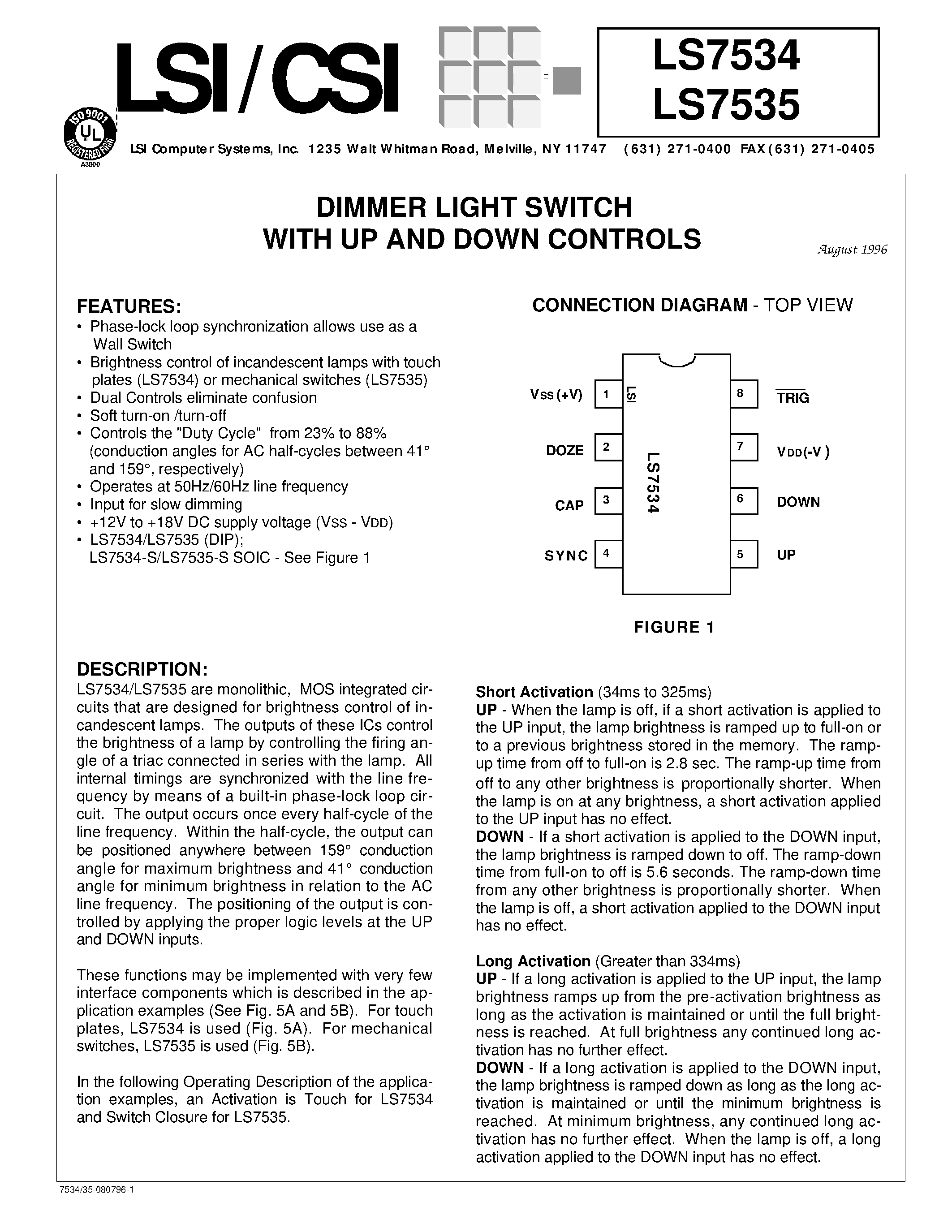 Datasheet LS7535 page 1 Datasheet LS7535 - DIMMER LIGHT SWITCH WITH UP AND DOWN CONTROLS page 1
