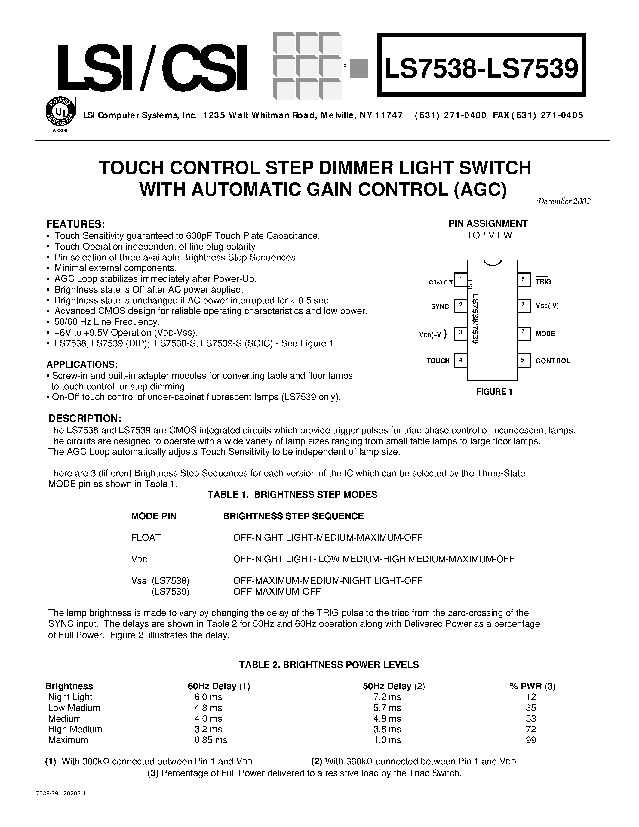 Datasheet LS7539 - TOUCH CONTROL STEP DIMMER LIGHT SWITCH WITH AUTOMATIC GAIN CONTROL (AGC) page 1