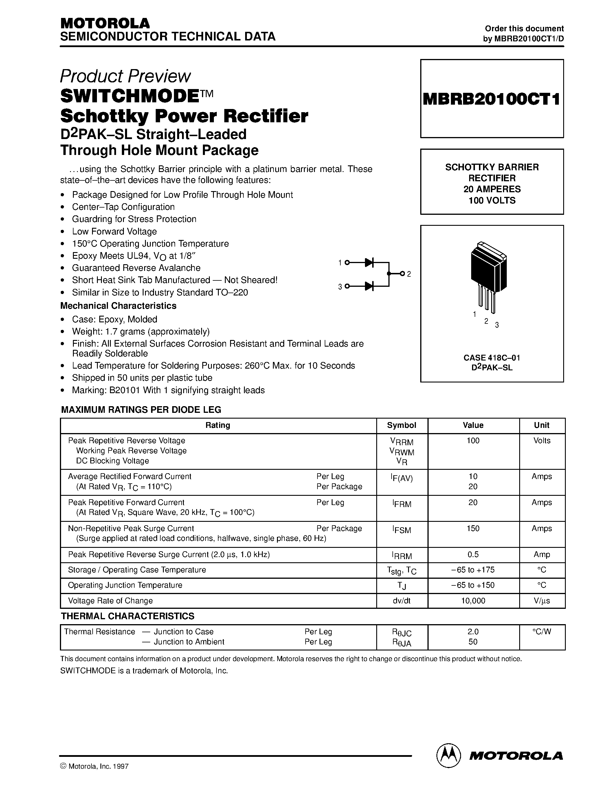 Даташит MBRB20100CT1 - SWITCHMODE Schottky Power Rectifier D2PAK-SL Straight-Leaded Through Hole Mount Package страница 1