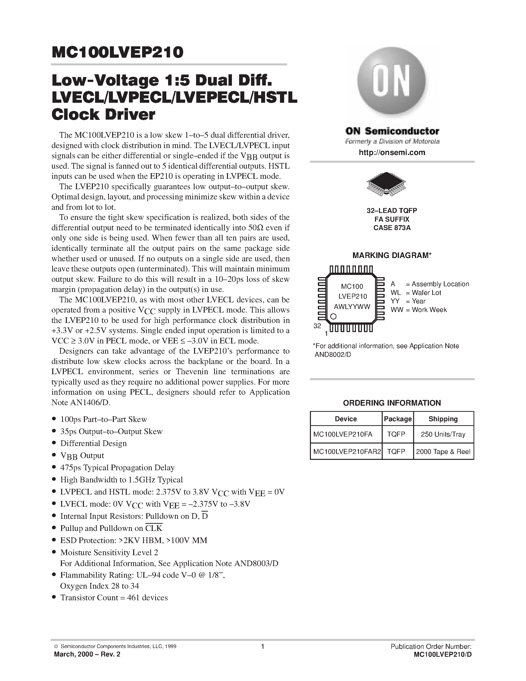 Даташит MC100LVEP210FAR2 - Low-Voltage 1:5 Dual Diff.LVECL/LVPECL/LVEPECL/HSTL Clock Driver страница 1