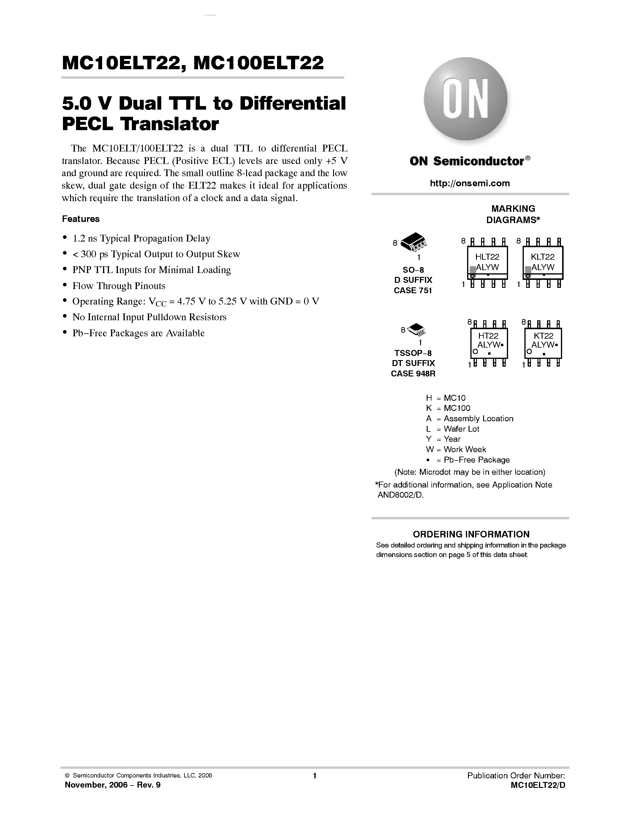 Даташит на микросхему MC10ELT22 страница 1 Даташит MC10ELT22 - 5VDual TTL to Differential PECL Translator страница 1