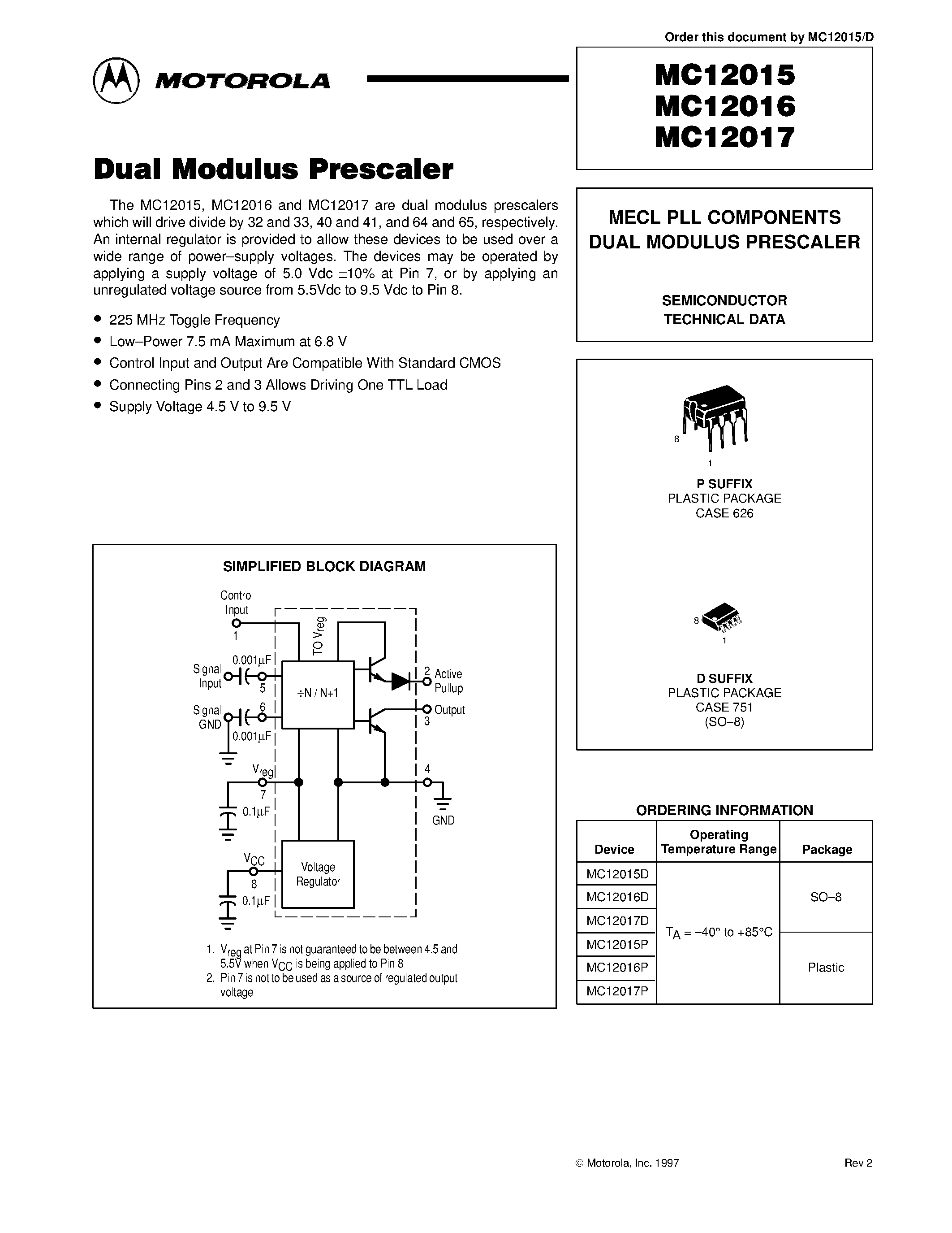 Datasheet MC12016 page 1 Datasheet MC12016 - MECL PLL COMPONENTS DUAL MODULUS PRESCALER page 1