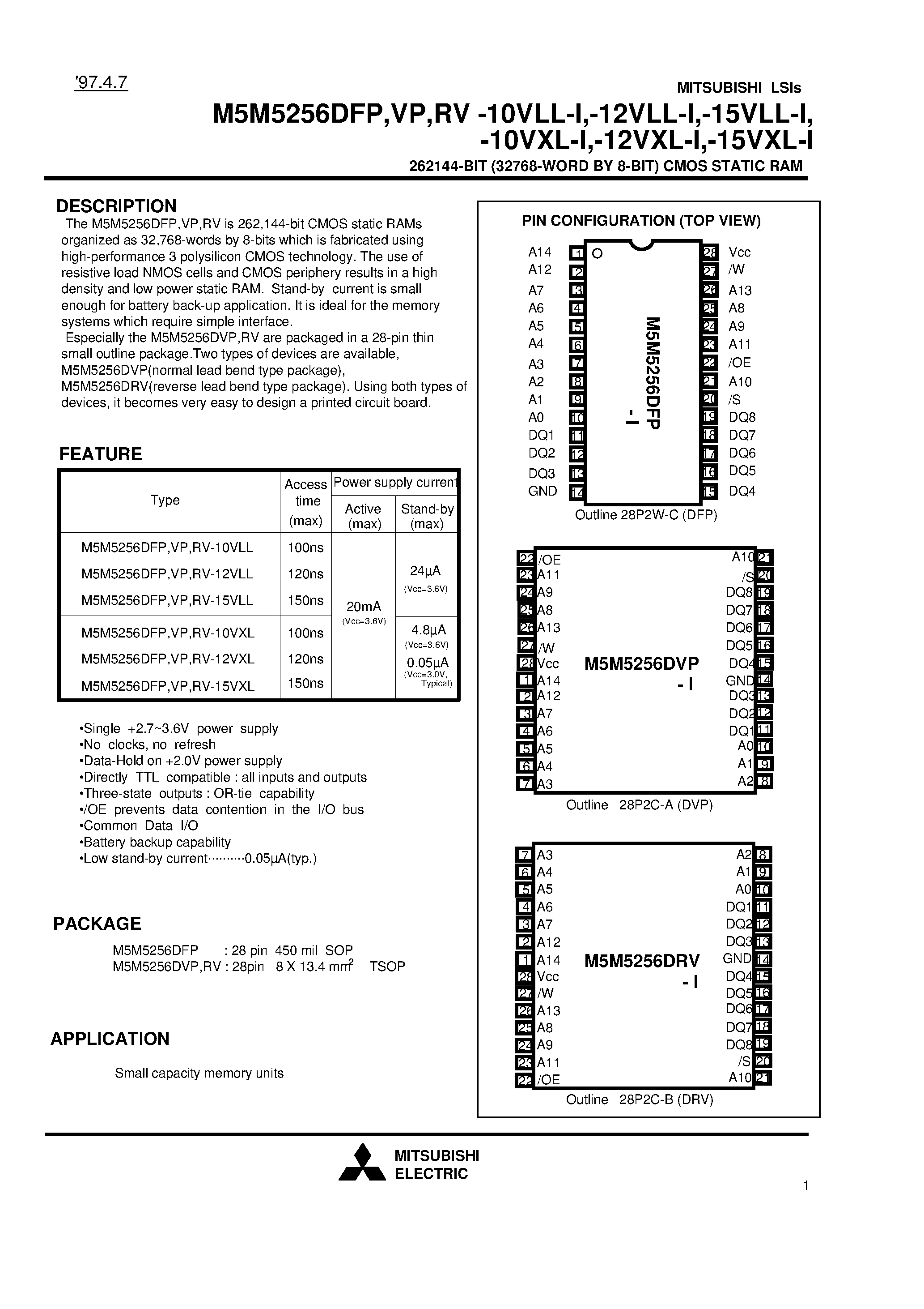 Даташит на микросхему M5M5256DVP-10VLL-I страница 1 Даташит M5M5256DVP-10VLL-I - 262144-BIT (32768-WORD BY 8-BIT) CMOS STATIC RAM страница 1