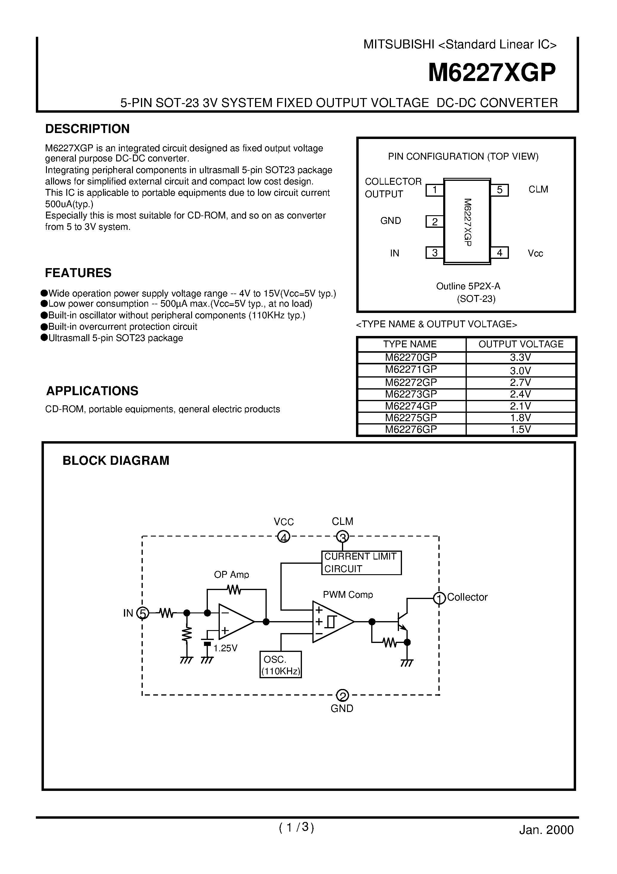 Datasheet M6227XGP page 1 Datasheet M6227XGP - 5-PIN SOT-23 3V SYSTEM FIXED OUTPUT VOLTAGE DC-DC CONVERTER page 1