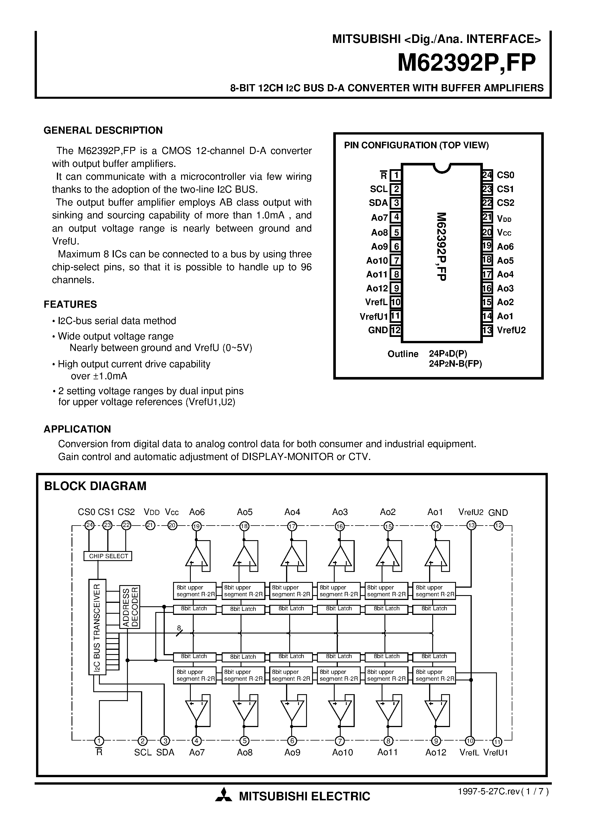 Даташит на микросхему M62392P страница 1 Даташит M62392P - 8-BIT 12CH I2C BUS D-A CONVERTER WITH BUFFER AMPLIFIERS страница 1