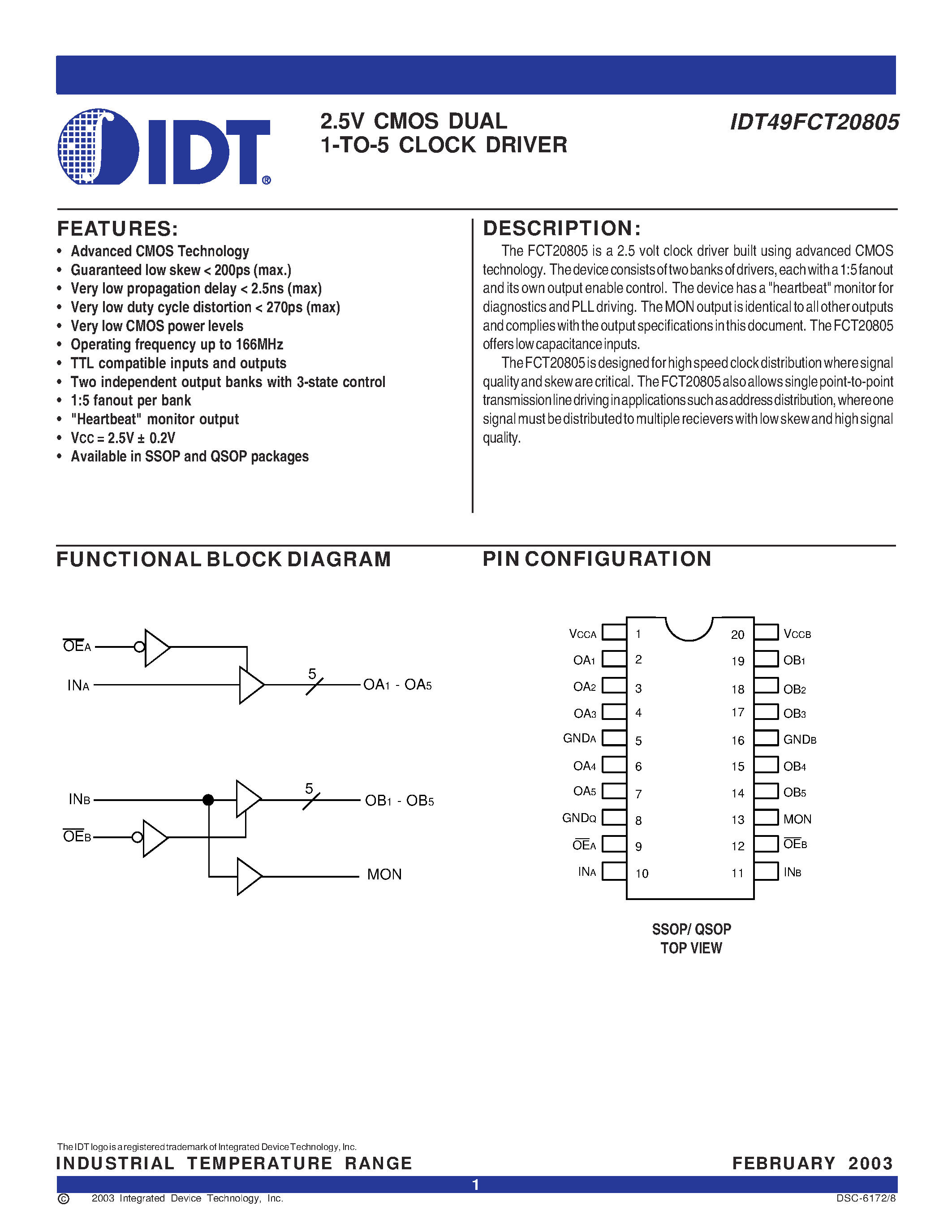 Datasheet IDT49FCT20805PYI page 1 Datasheet IDT49FCT20805PYI - 2.5V CMOS DUAL 1-TO-5 CLOCK DRIVER page 1