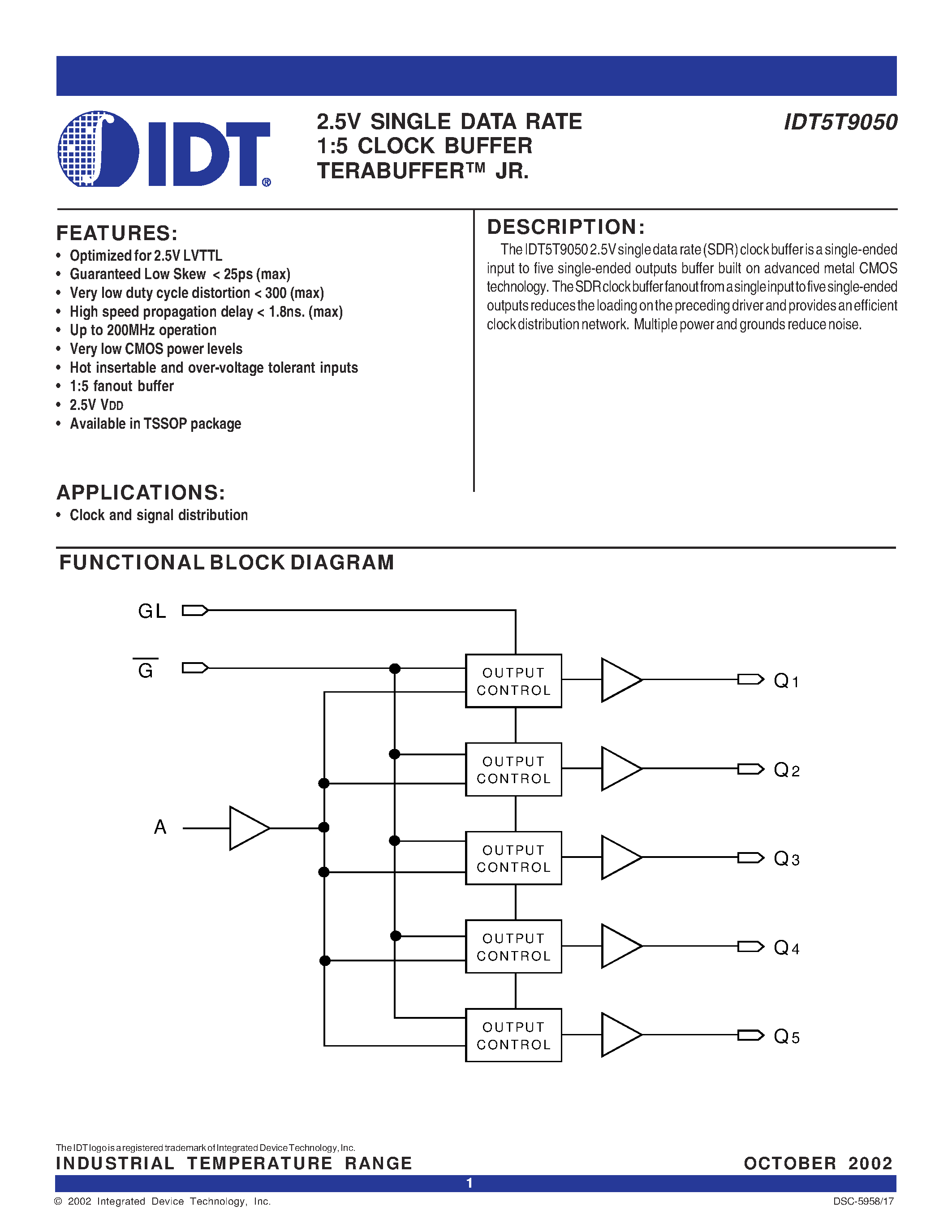 Datasheet IDT5T9050 - 2.5V SINGLE DATA RATE 1:5 CLOCK BUFFER TERABUFFER JR page 1