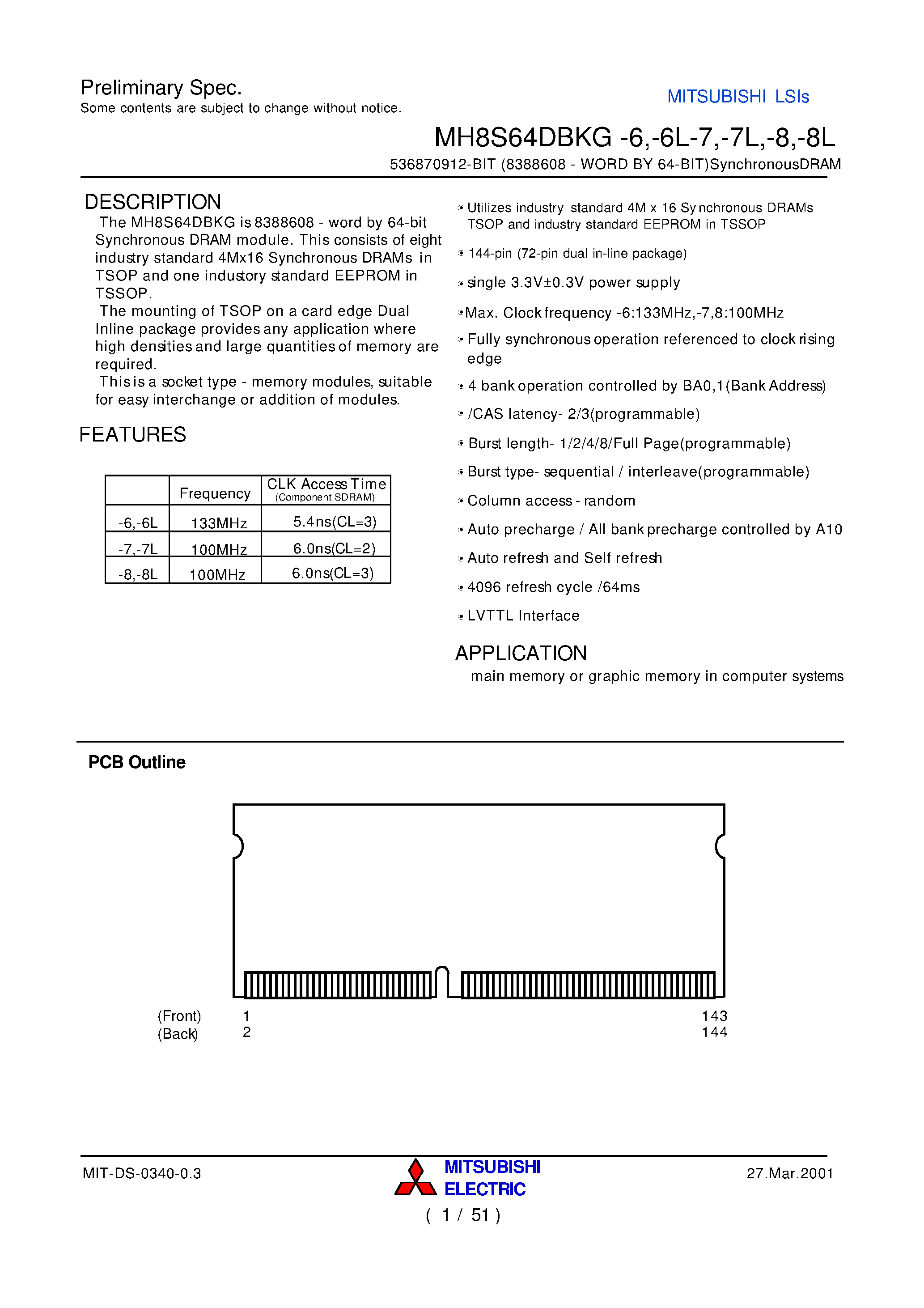 Datasheet MH8S64DBKG-6 page 1 Datasheet MH8S64DBKG-6 - 536870912-BIT (8388608 - WORD BY 64-BIT)SynchronousDRAM page 1