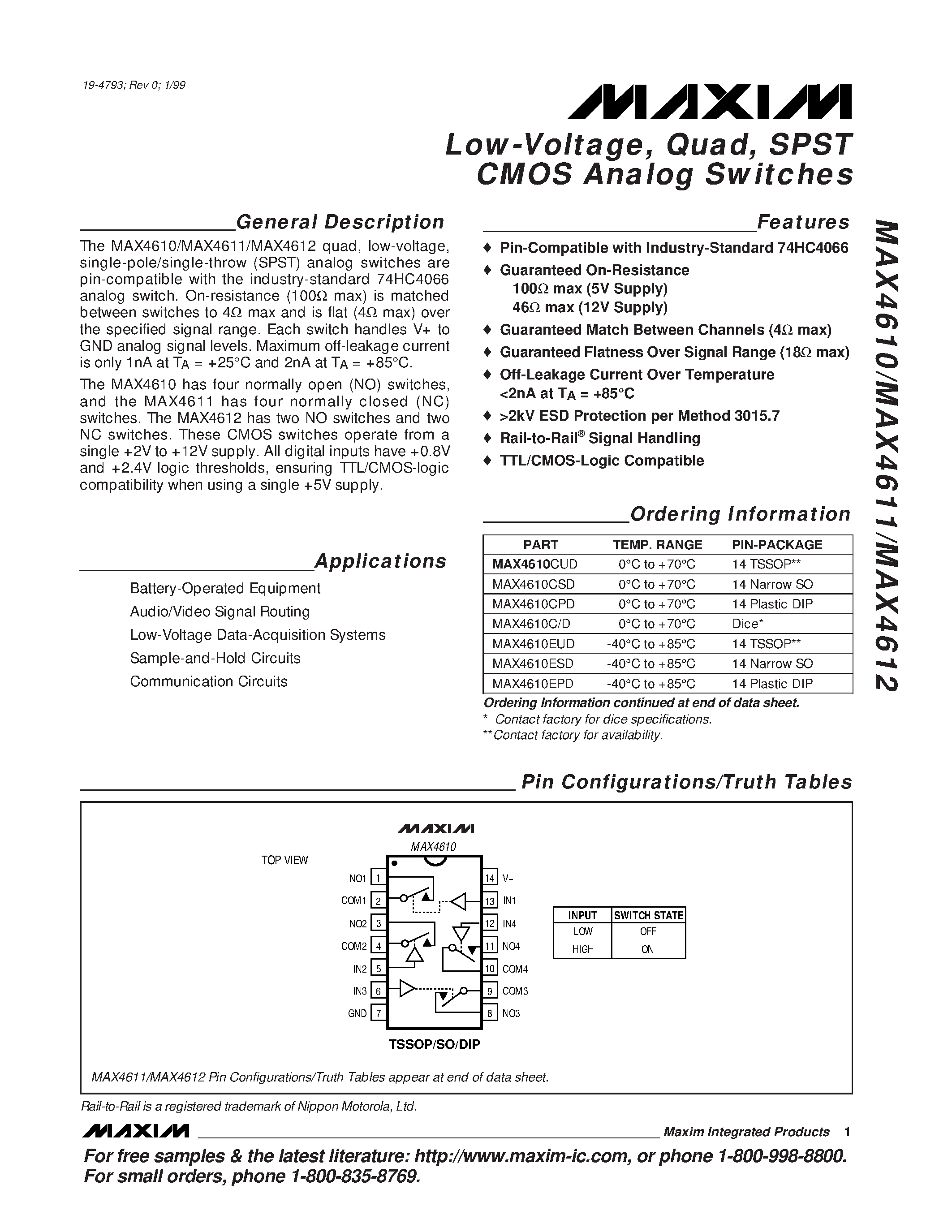 Datasheet MAX4611CUD page 1 Datasheet MAX4611CUD - Low-Voltage / Quad / SPST CMOS Analog Switches page 1