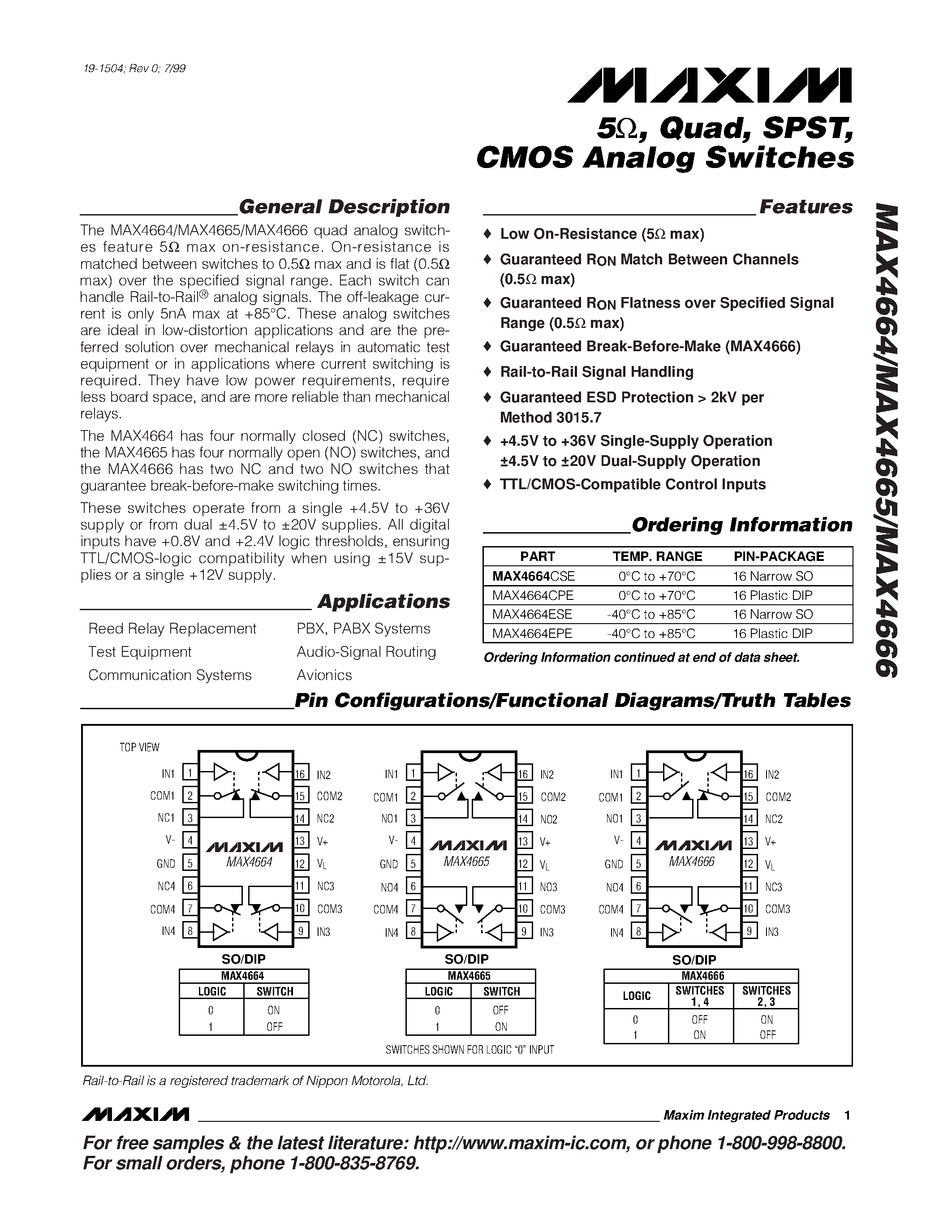 Datasheet MAX4666ESE page 1 Datasheet MAX4666ESE - 5 / Quad / SPST / CMOS Analog Switches page 1