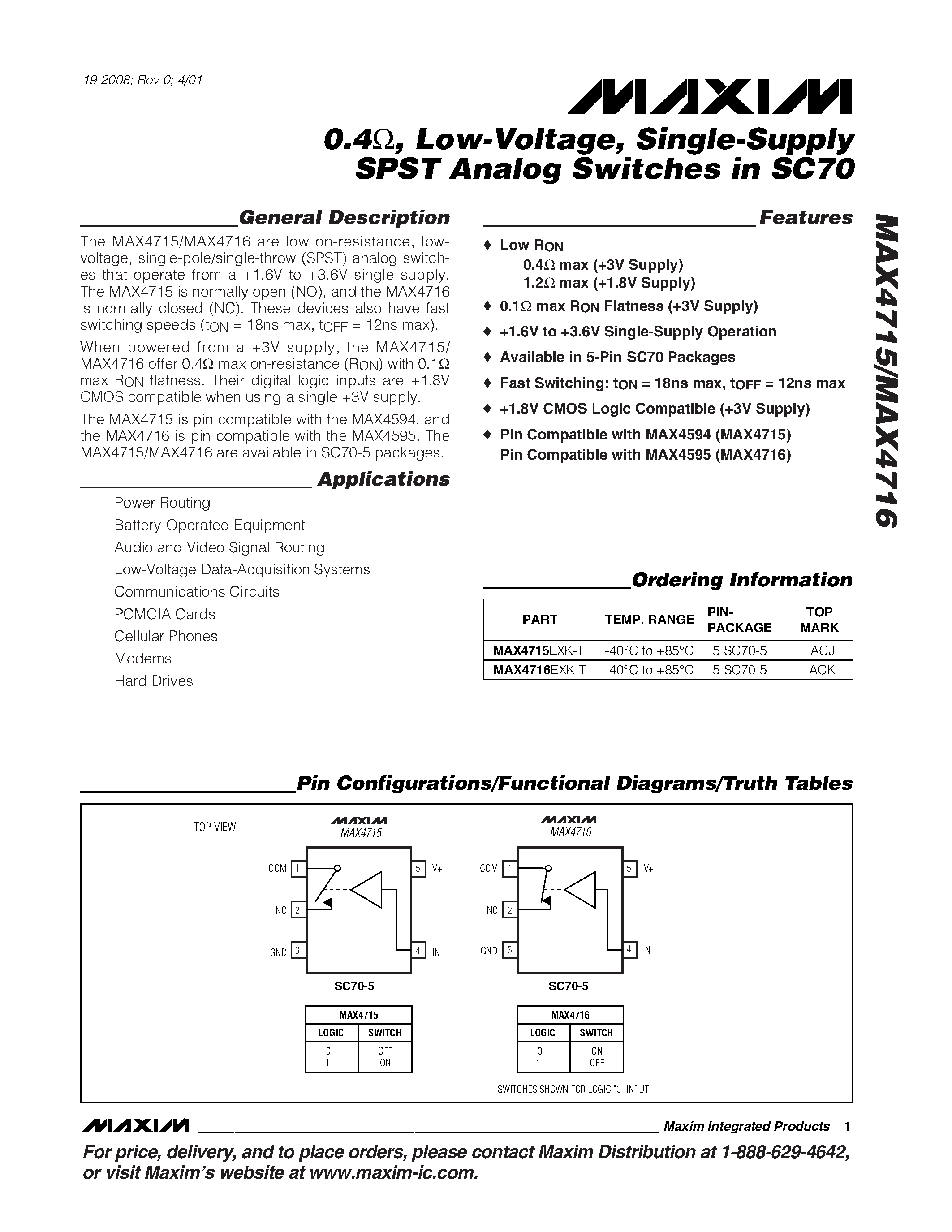 Datasheet MAX4715 - 0.4 / Low-Voltage / Single-Supply SPST Analog Switches in SC70 page 1