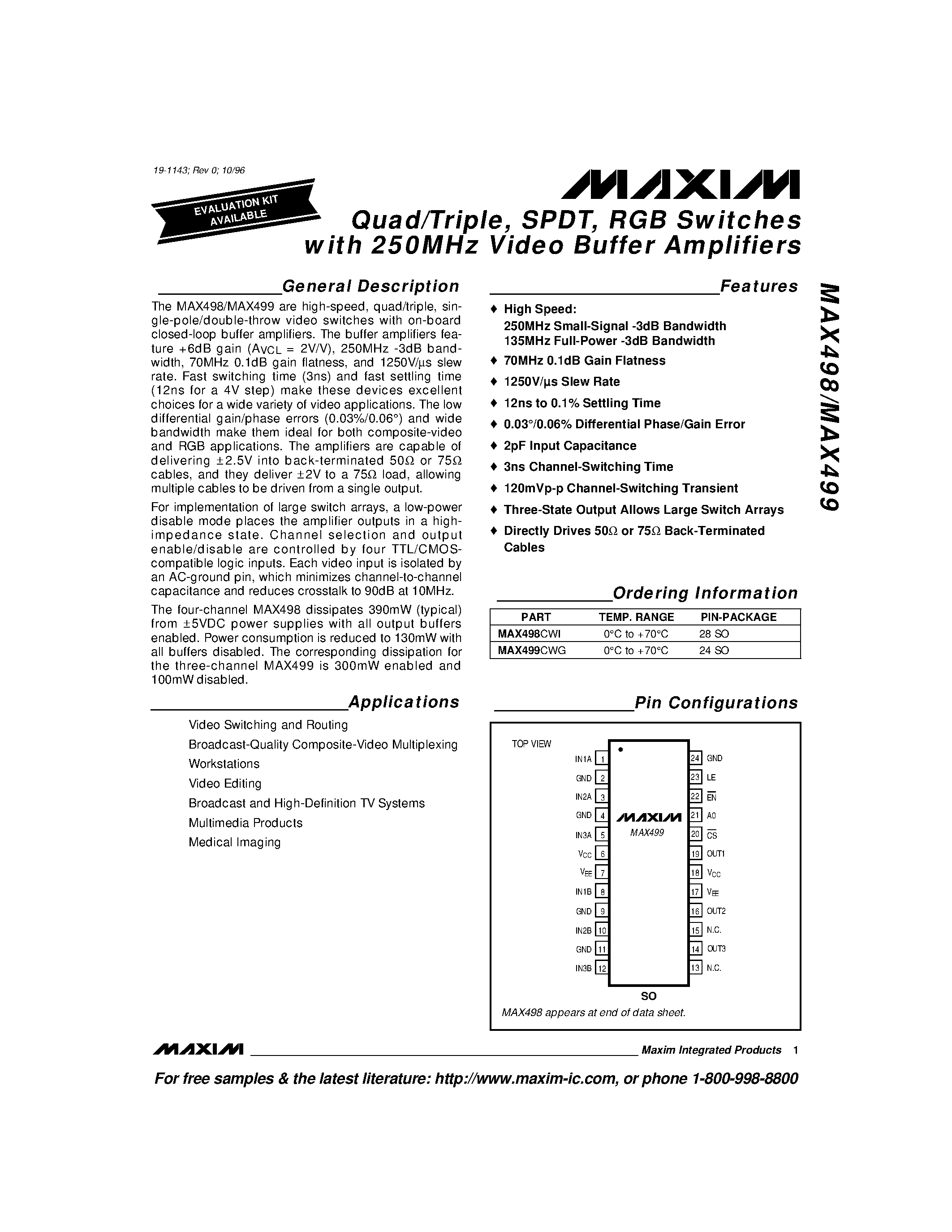 Даташит MAX498 - Quad/Triple / SPDT / RGB Switches with 250MHz Video Buffer Amplifiers страница 1