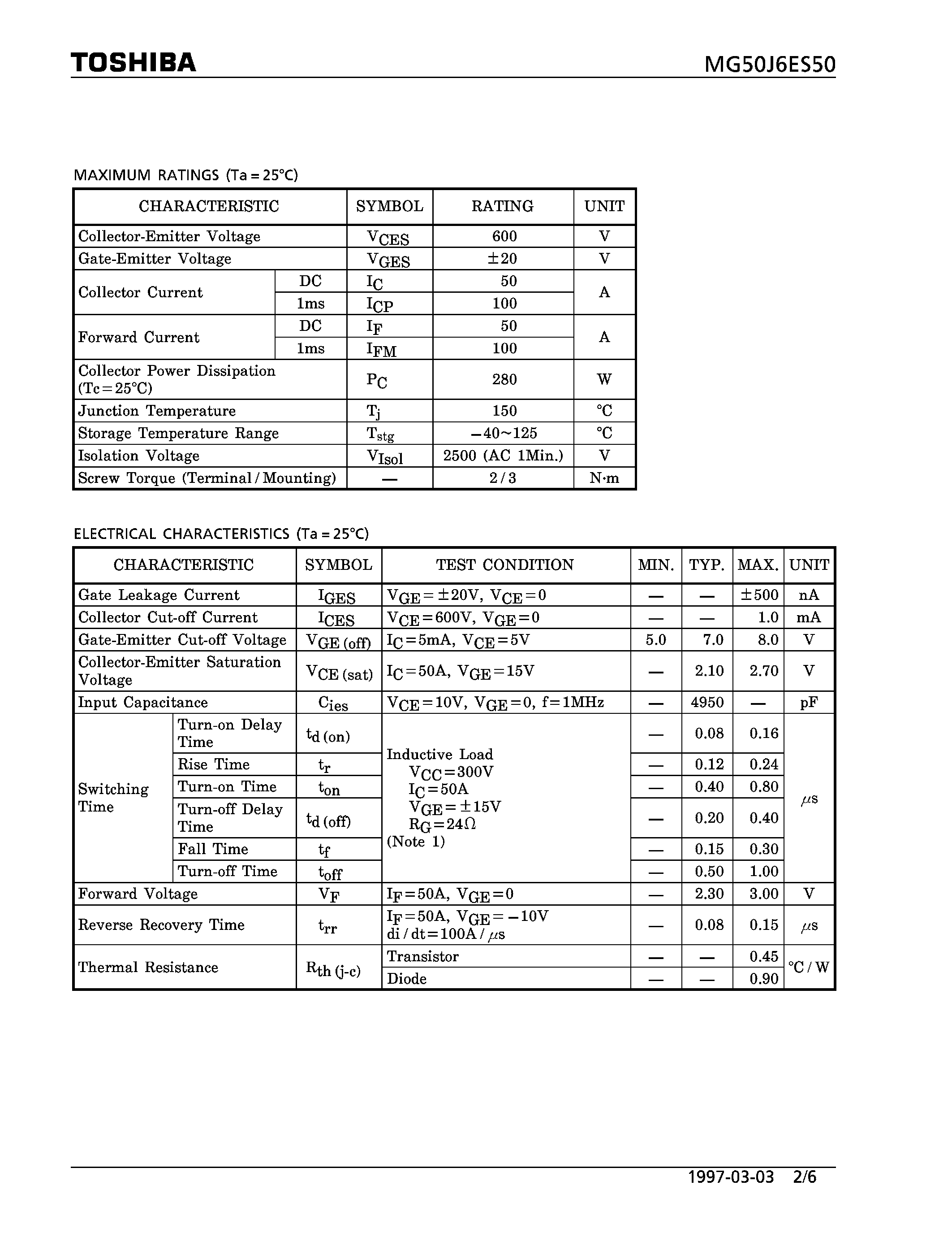 Даташит на микросхему MG50J6ES50 страница 2 Даташит MG50J6ES50 - N CHANNEL IGBT (HIGH POWER SWITCHING / MOTOR CONTROL APPLICATIONS) страница 2