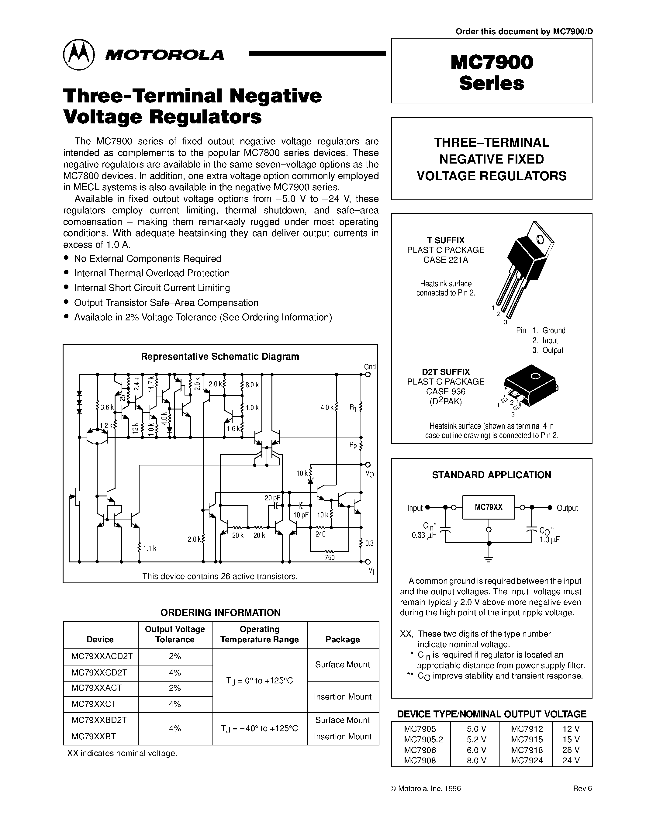 Datasheet MC7906CDST page 1 Datasheet MC7906CDST - THREE-TERMINAL NEGATIVE FIXED VOLTAGE REGULATORS page 1