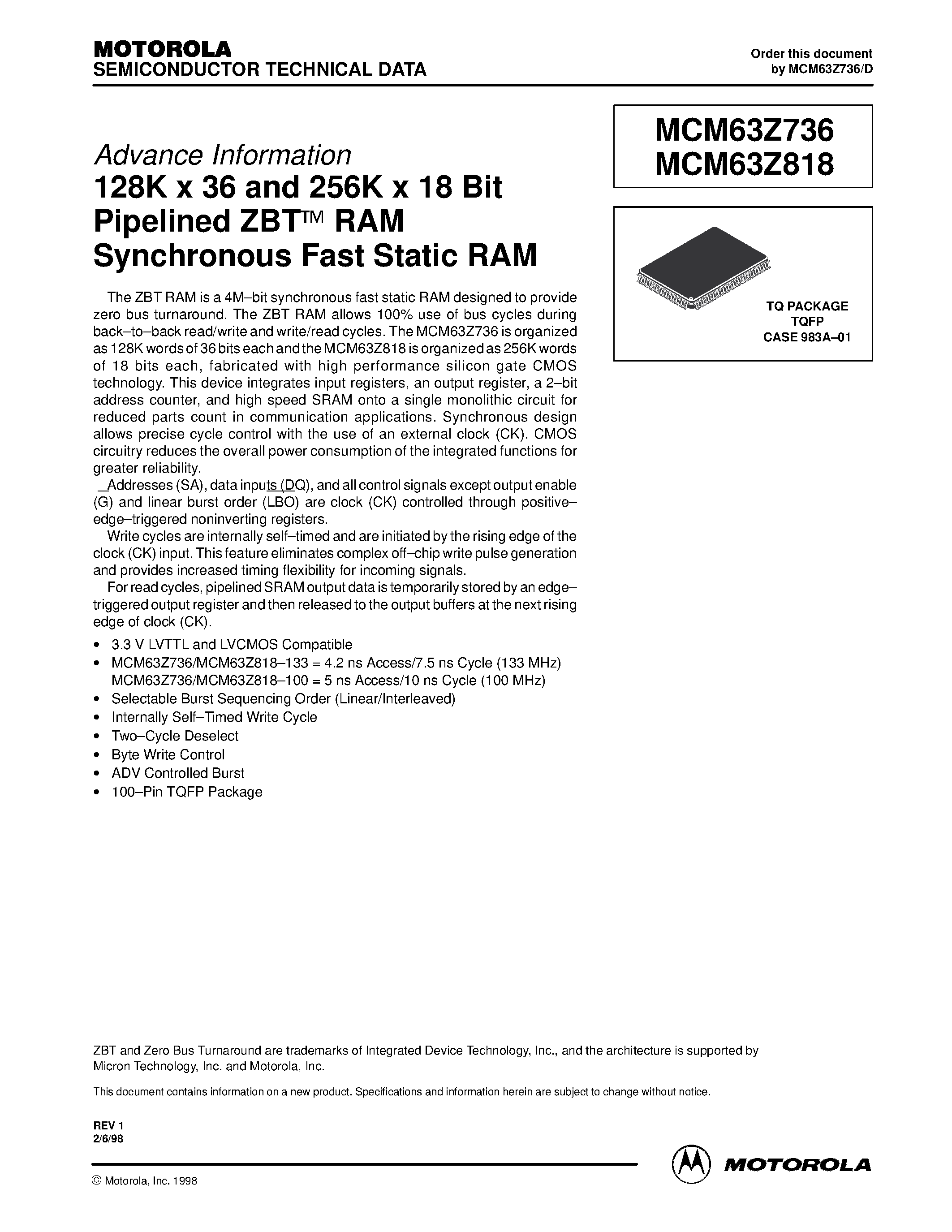 Даташит MCM63Z818TQ100 - 128K x 36 and 256K x 18 Bit Pipelined ZBT RAM Synchronous Fast Static RAM страница 1