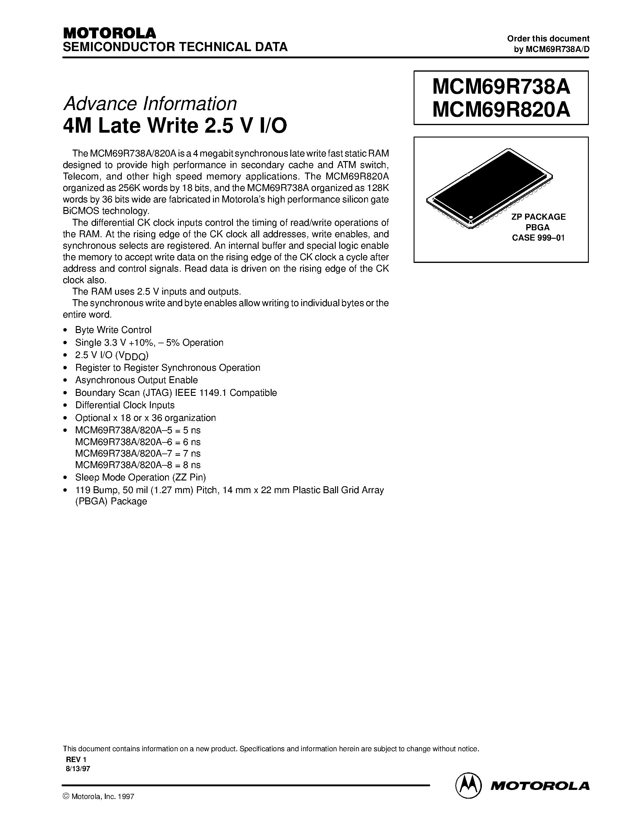 Даташит MCM69R820AZP7 - 4M Late Write 2.5 V I/O страница 1