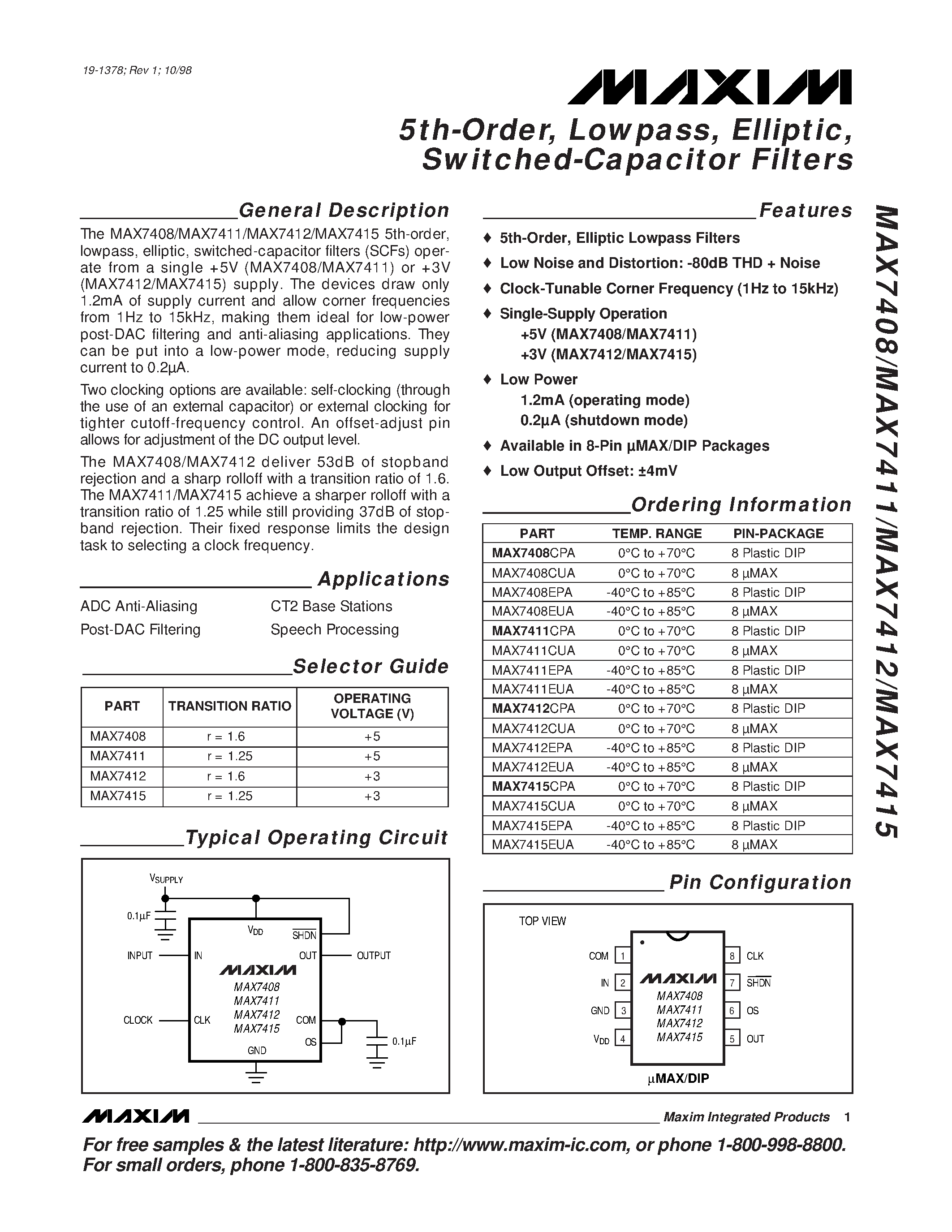 Datasheet MAX7411EUA page 1 Datasheet MAX7411EUA - 5th-Order / Lowpass / Elliptic / Switched-Capacitor Filters page 1