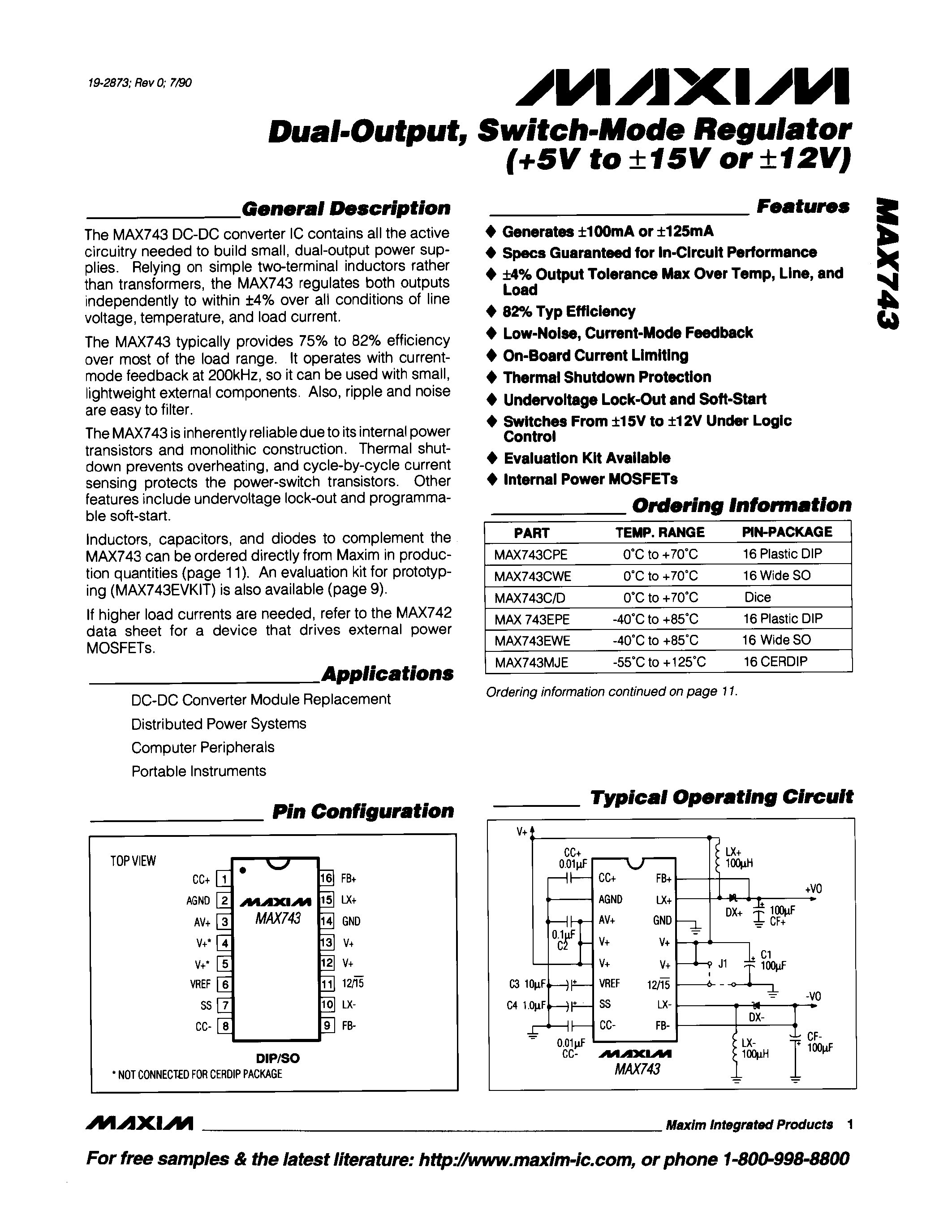 Datasheet MAX743 page 1 Datasheet MAX743 - Dual-Output / Switch-Mode Regulator(+5V to +-15V or +-12V) page 1