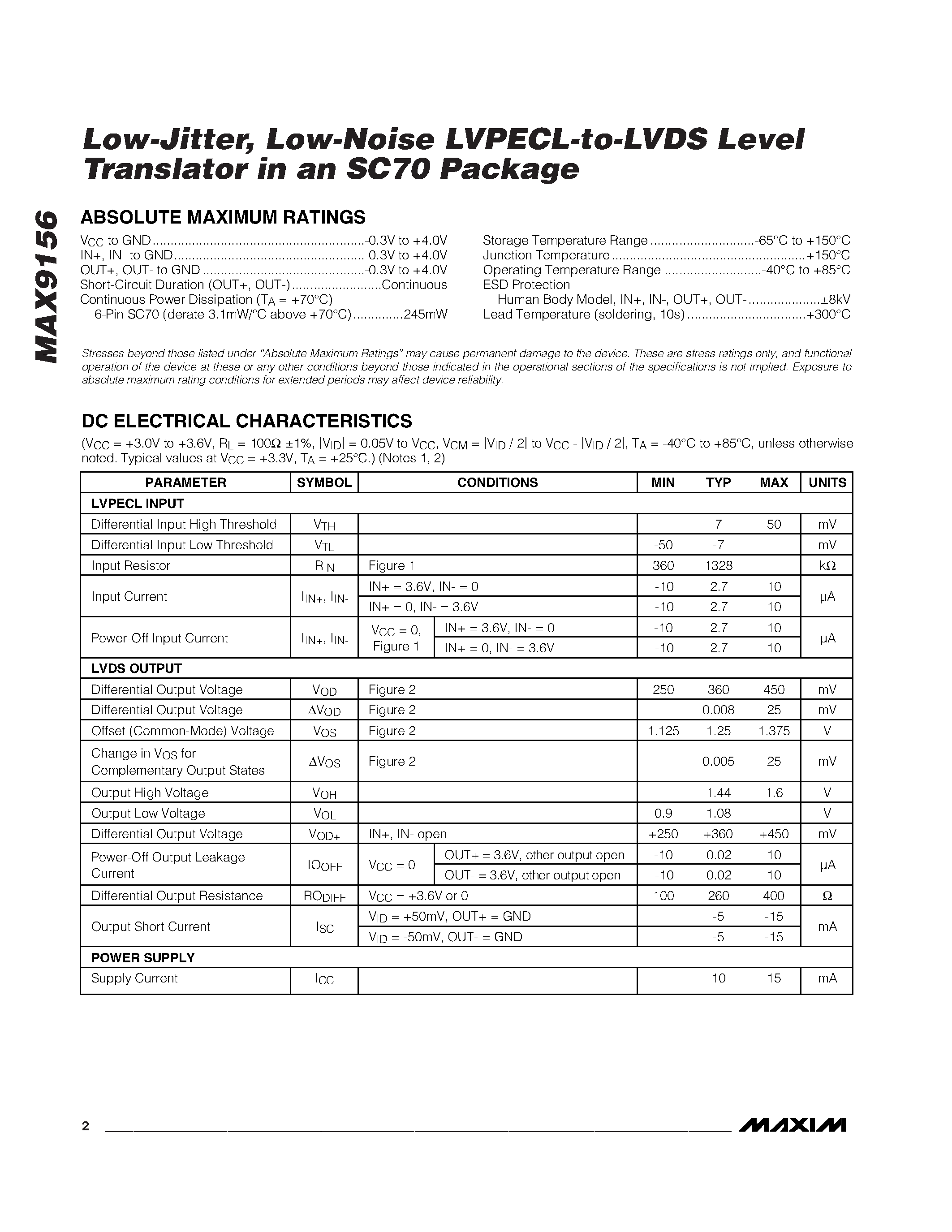 Datasheet MAX9156EXT-T page 2 Datasheet MAX9156EXT-T - Low-Jitter / Low-Noise LVPECL-to-LVDS Level Translator in an SC70 Package page 2