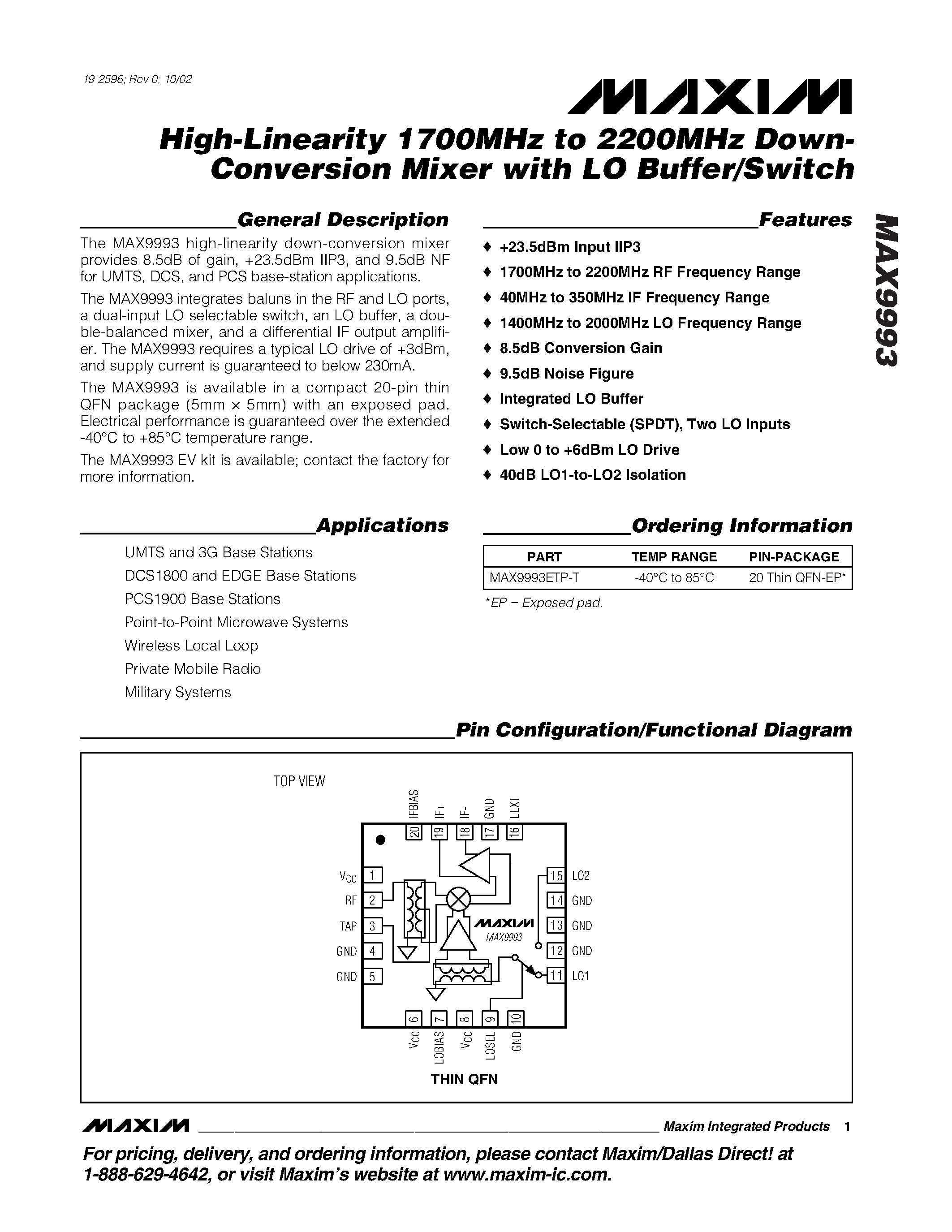 Datasheet MAX9993 page 1 Datasheet MAX9993 - High-Linearity 1700MHz to 2200MHz Down- Conversion Mixer with LO Buffer/Switch page 1