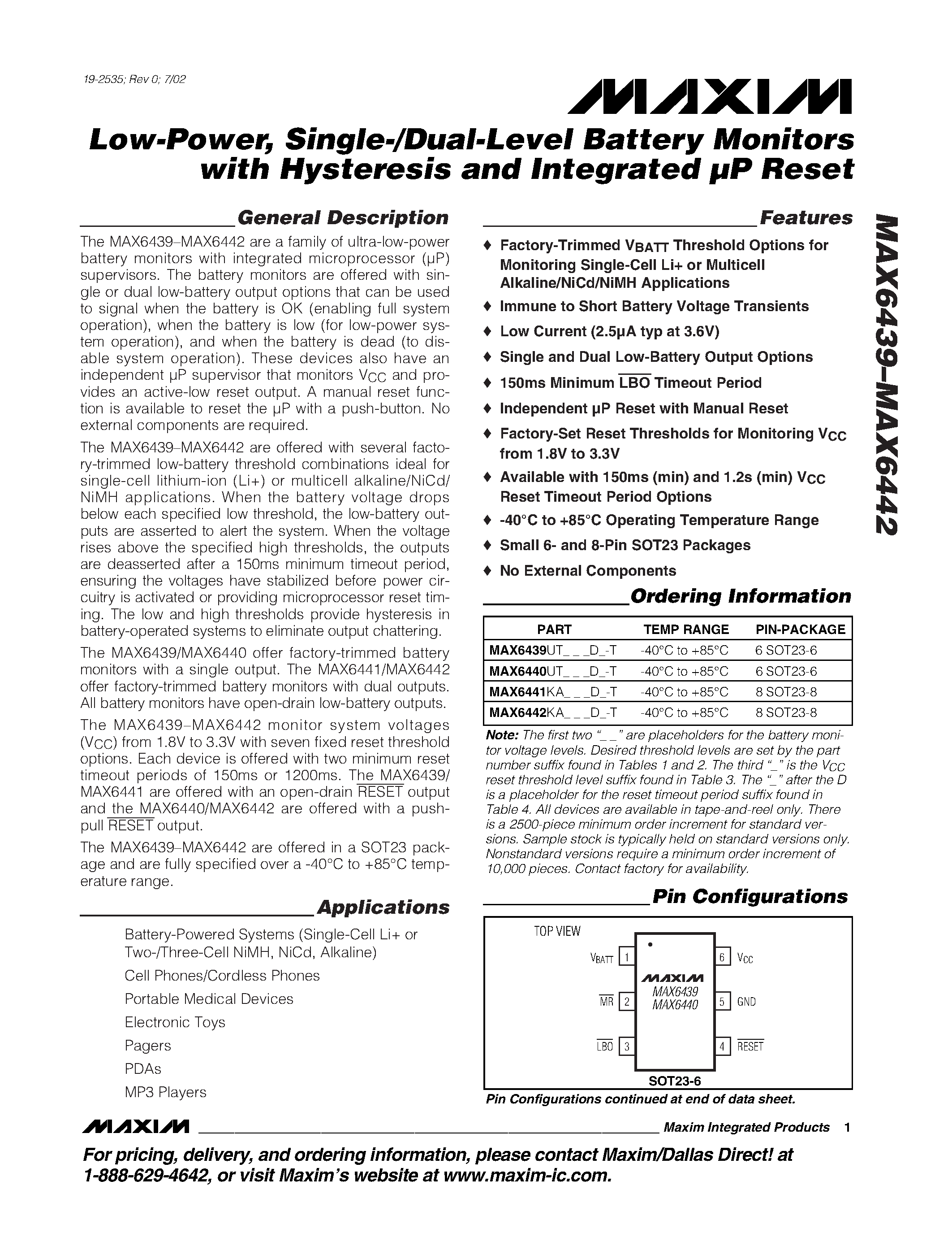 Даташит MAX6439UTK - Low-Power / Single-/Dual-Level Battery Monitors with Hysteresis and Integrated P Reset страница 1