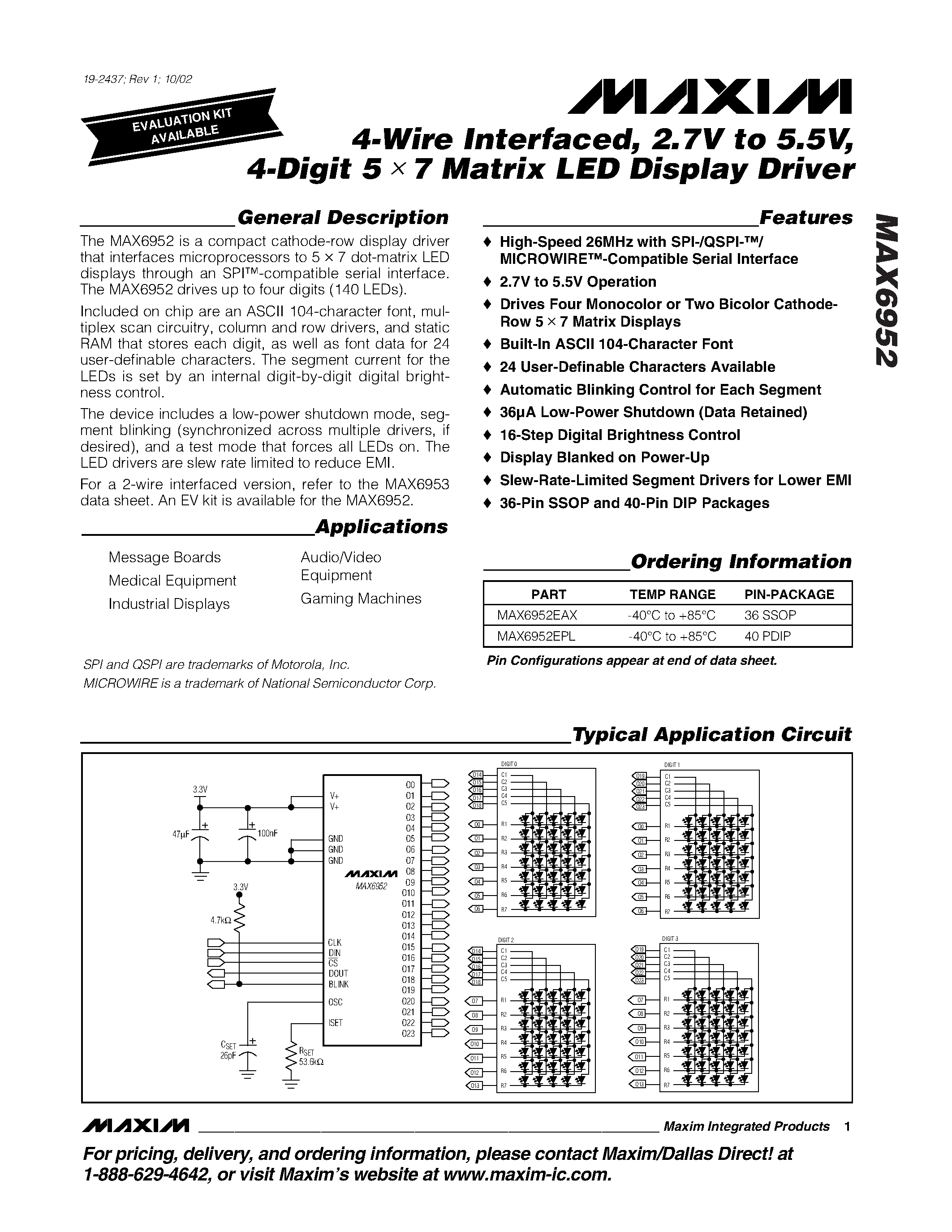 Даташит MAX6952 - 4-Wire Interfaced / 2.7V to 5.5V / 4-Digit 5 .7 Matrix LED Display Driver страница 1