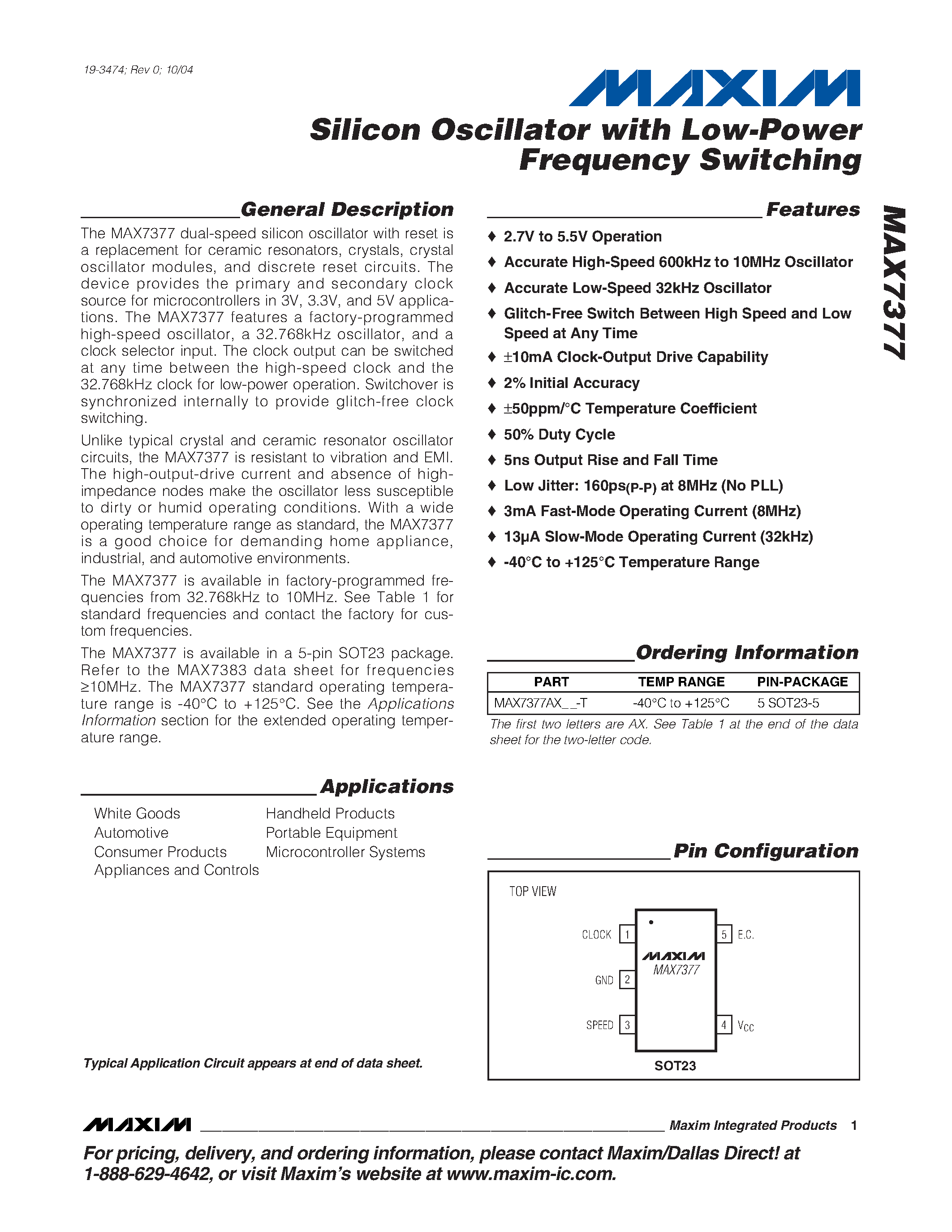 Datasheet MAX7377 page 1 Datasheet MAX7377 - Silicon Oscillator with Low-Power Frequency Switching page 1