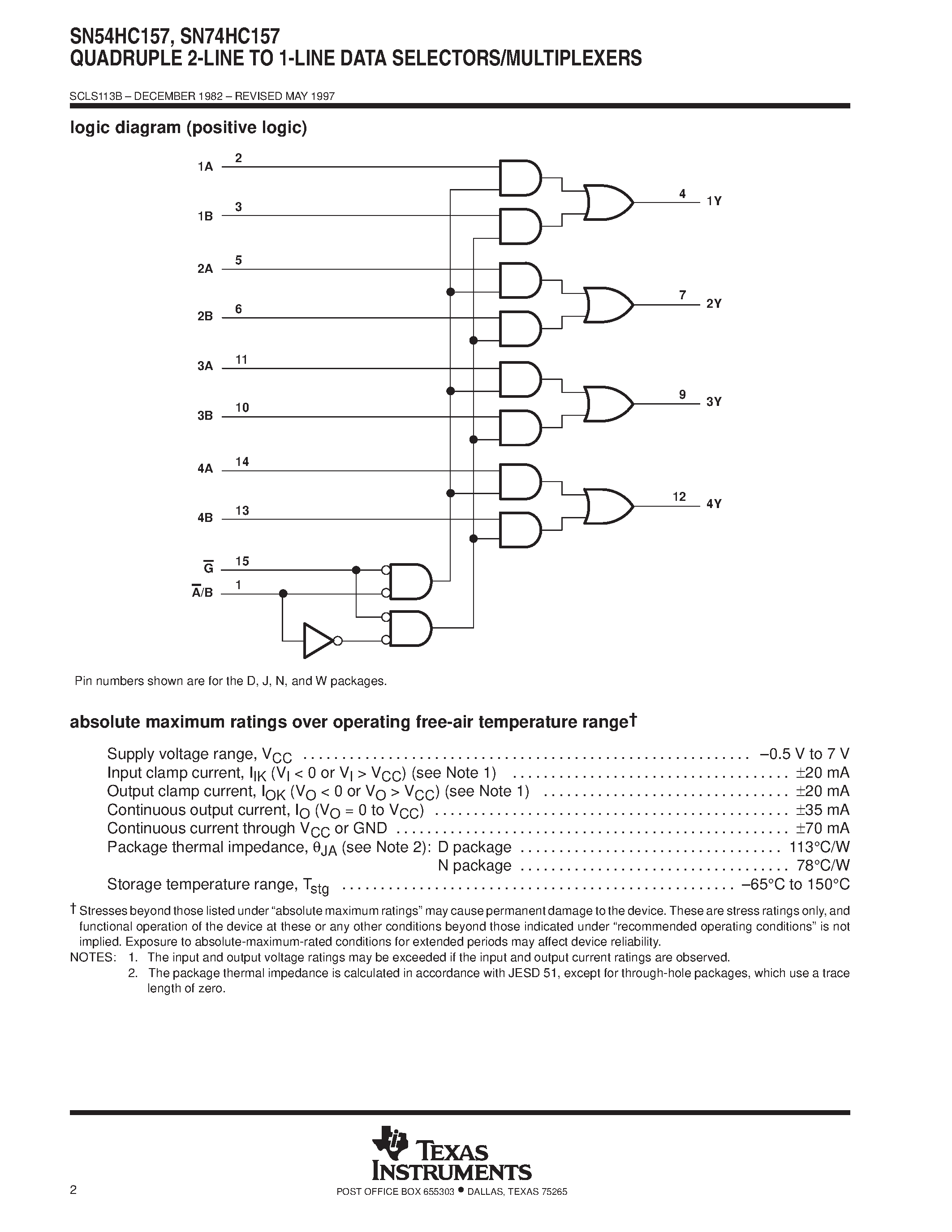 Datasheet SN74HC157 page 2 Datasheet SN74HC157 - QUADRUPLE 2-LINE TO 1-LINE DATA SELECTORS/MULTIPLEXERS page 2