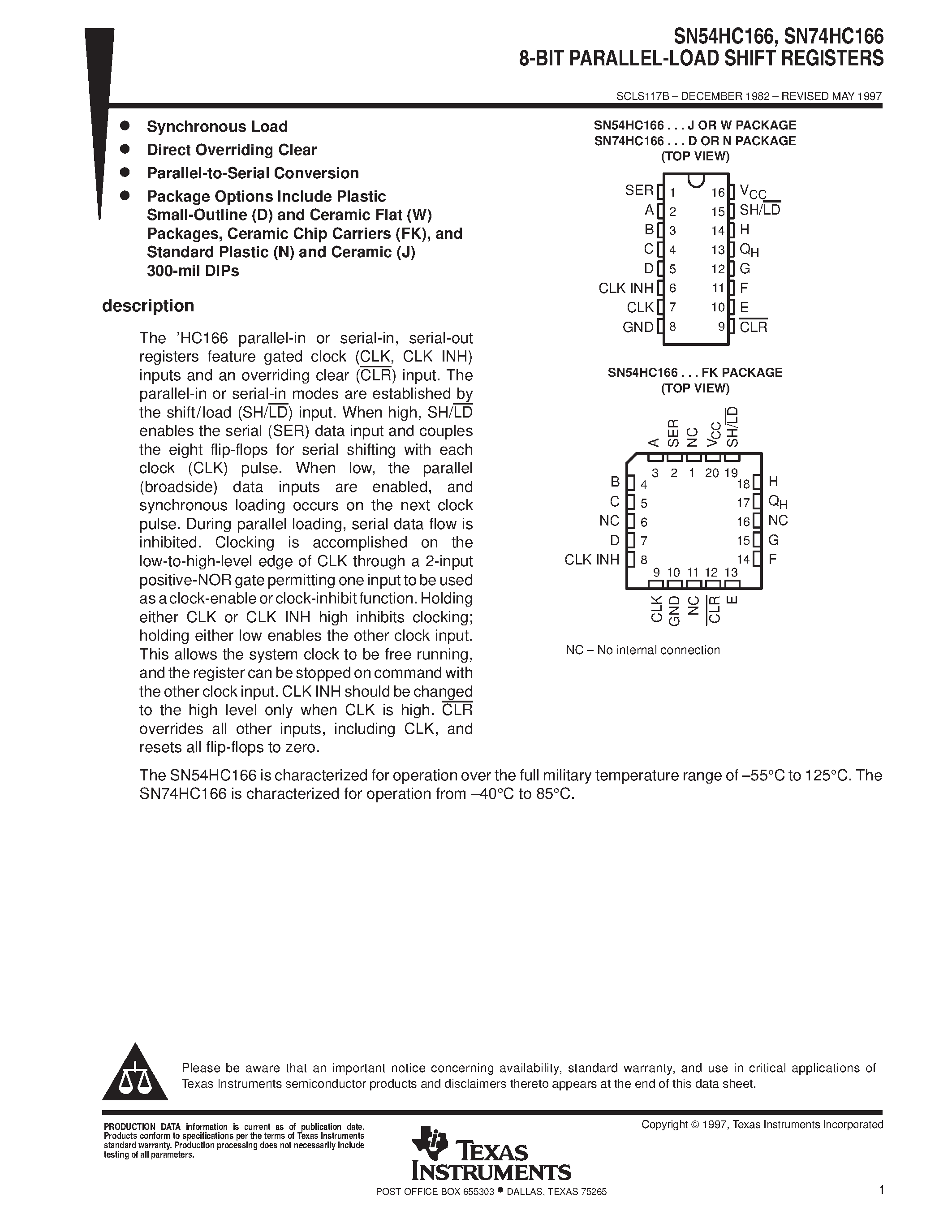 Datasheet SN74HC166 page 1 Datasheet SN74HC166 - 8-BIT PARALLEL-OUT SERIAL SHIFT REGISTERS page 1