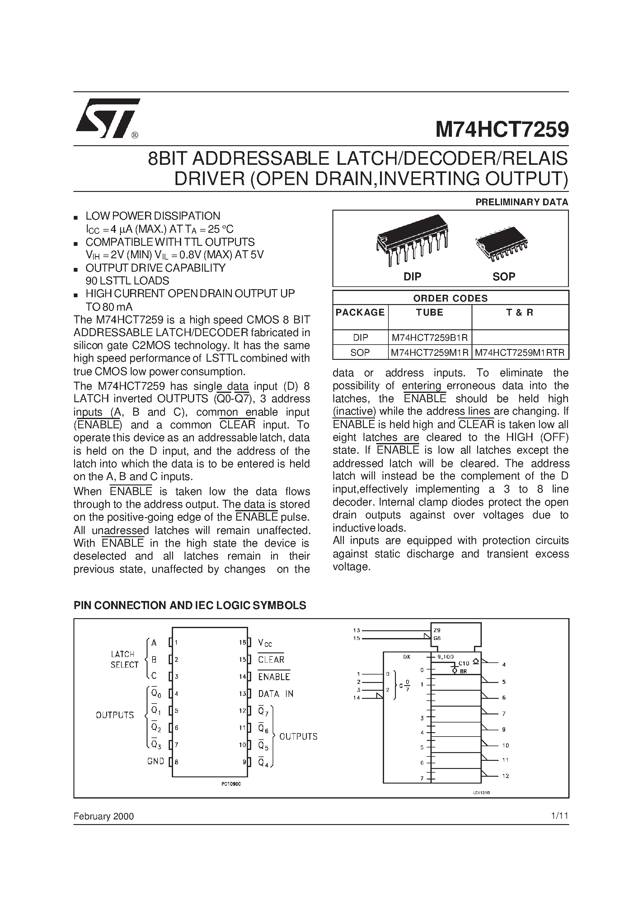 Даташит на микросхему M74HCT7259 страница 1 Даташит M74HCT7259 - 8BIT ADDRESSABLE LATCH/DECODER/RELAIS DRIVER OPEN DRAIN /INVERTING OUTPUT страница 1