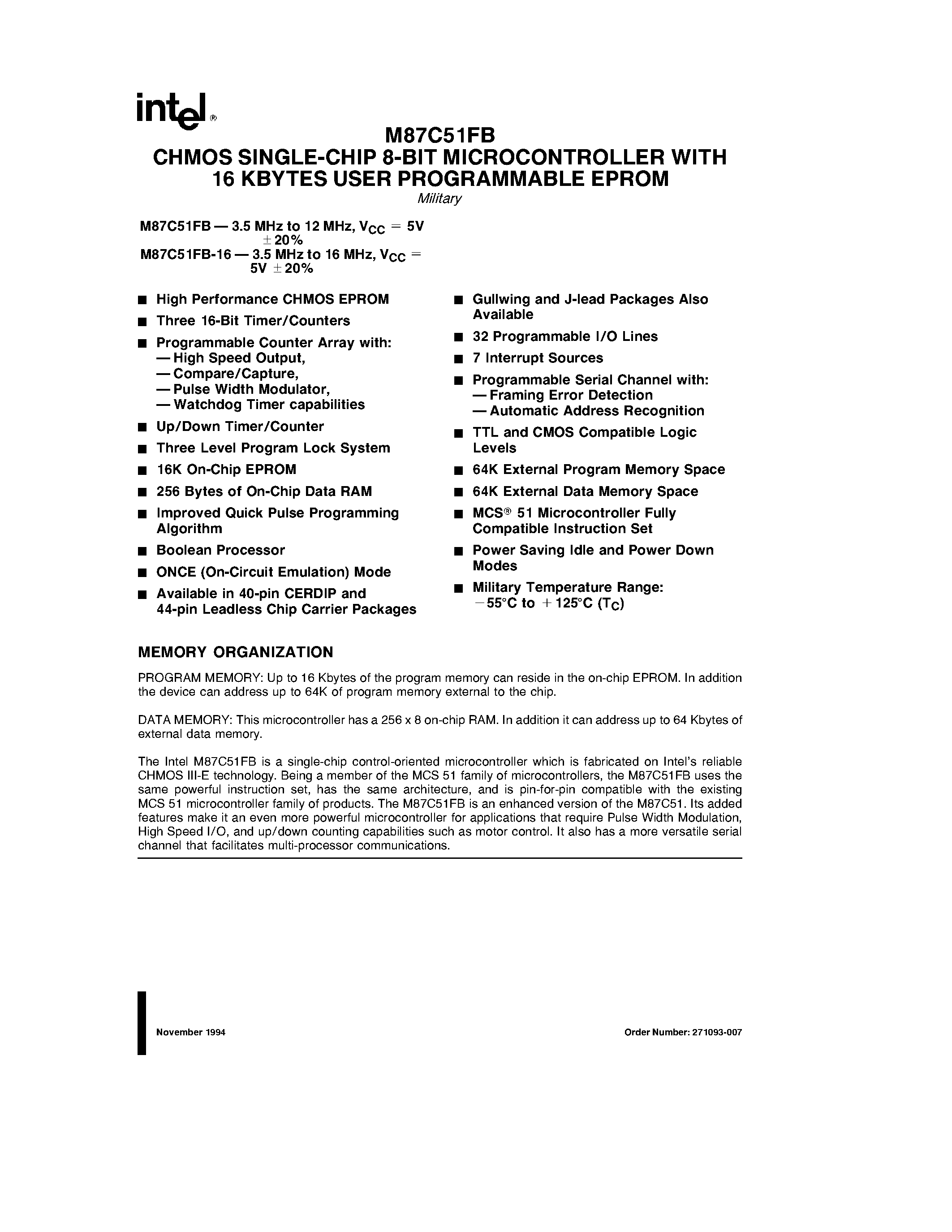 Datasheet M87C51FB page 1 Datasheet M87C51FB - CHMOS SINGLE-CHIP 8-BIT MICROCONTROLLER WITH 16 KBYTES USER PROGRAMMABLE EPROM page 1
