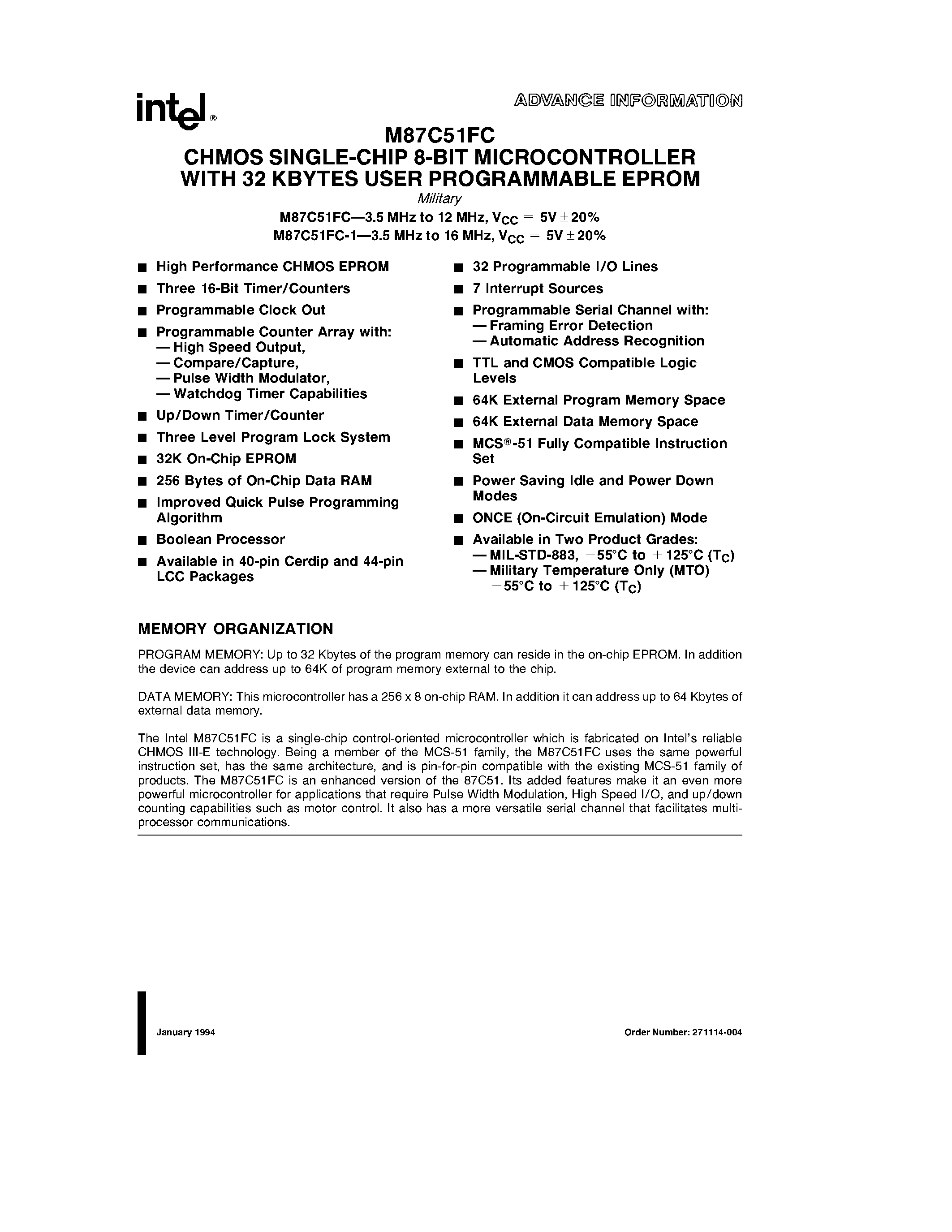 Datasheet M87C51FC-1 page 1 Datasheet M87C51FC-1 - CHMOS SINGLE-CHIP 8-BIT MICROCONTROLLER WITH 32 KBYTES USER PROGRAMMABLE EPROM page 1
