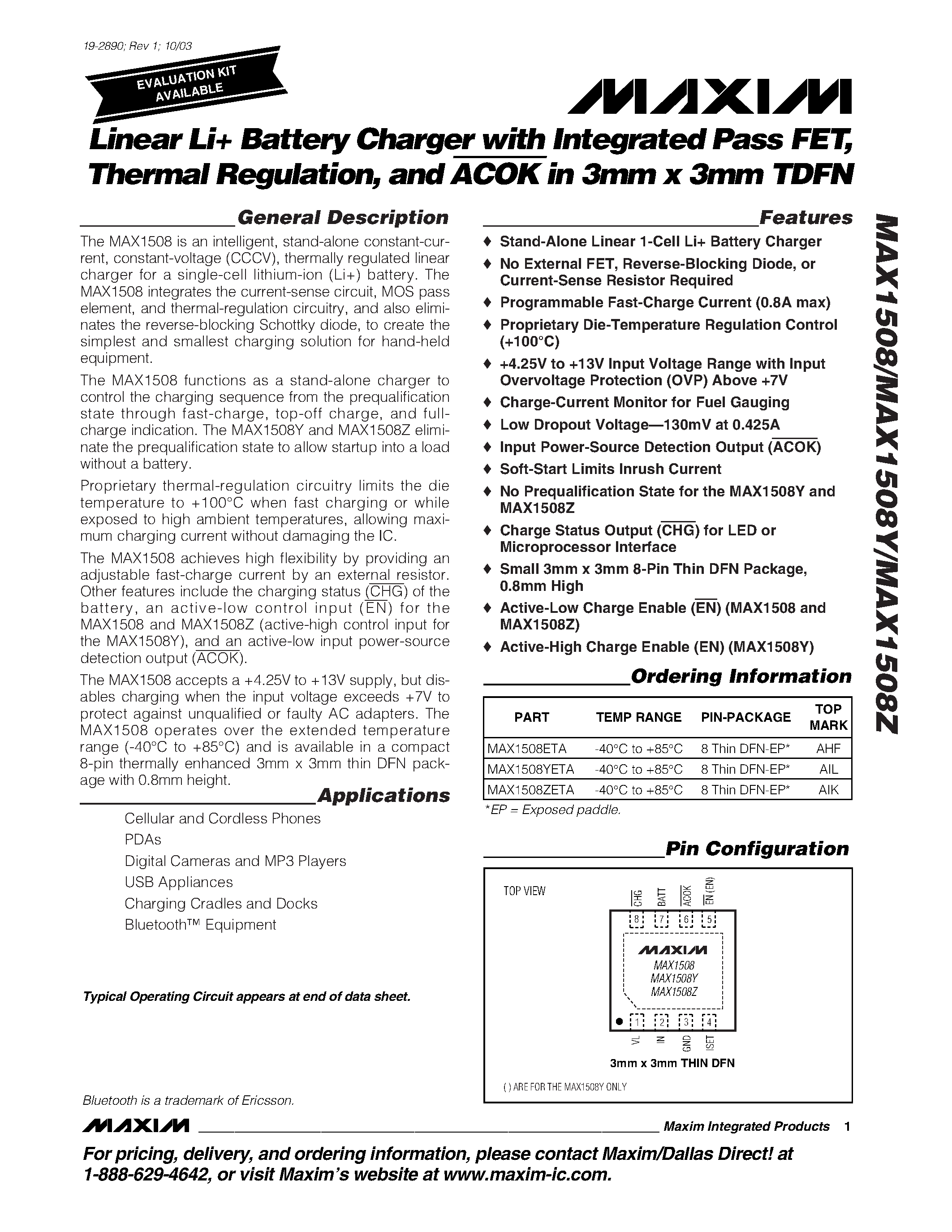 Datasheet MAX1508 - Linear Li Battery Charger with Integrated Pass FET / Thermal Regulation / and ACOKin 3mm x 3mm TDFN page 1