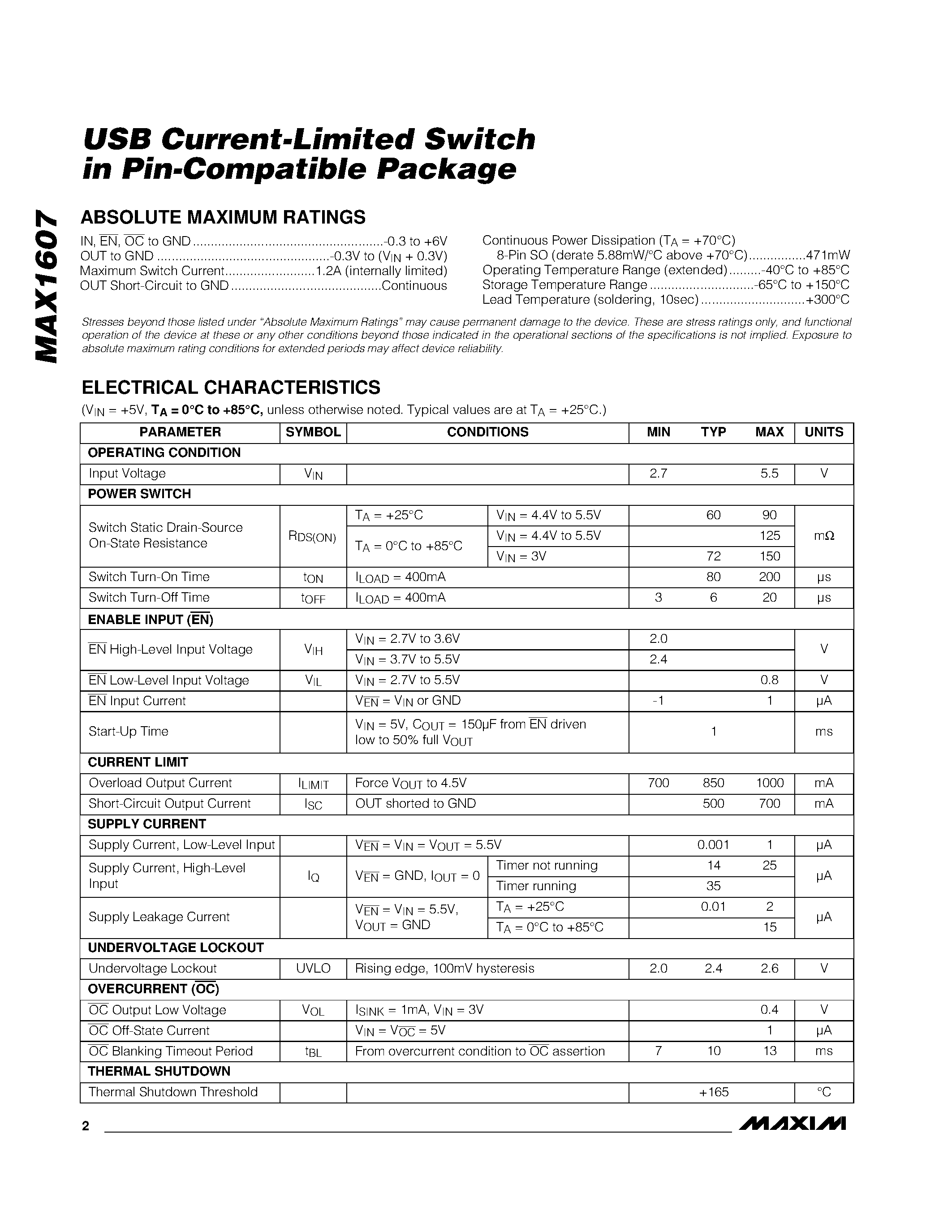 Datasheet MAX1607ESA page 2 Datasheet MAX1607ESA - USB Current-Limited Switch in Pin-Compatible Package page 2